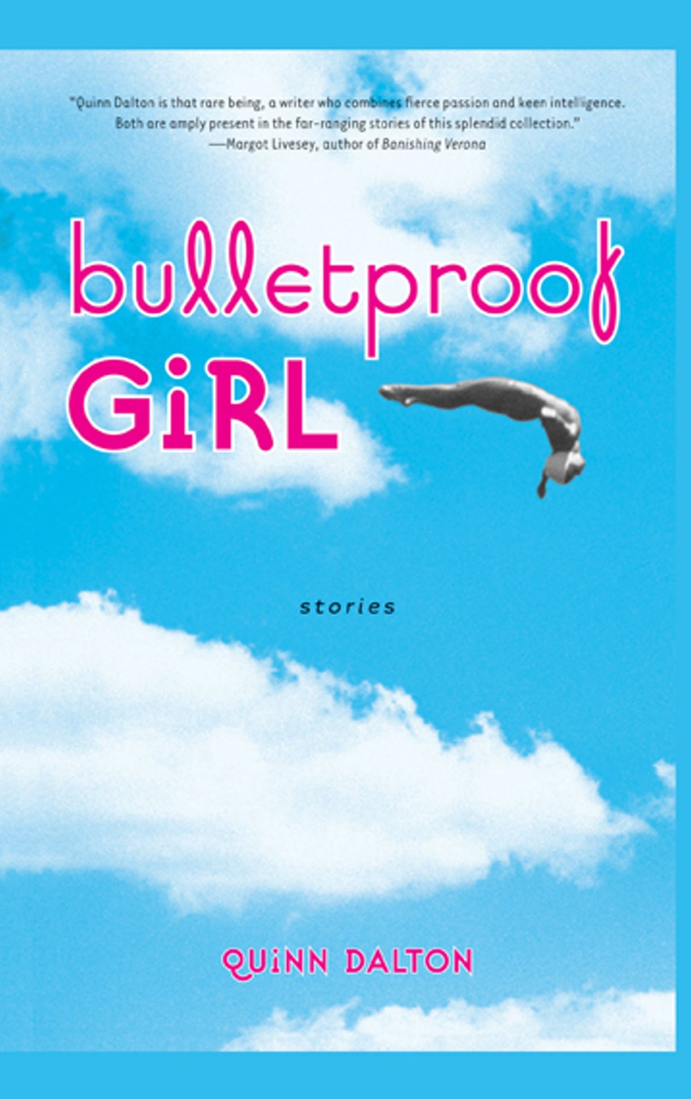 Bulletproof Girl