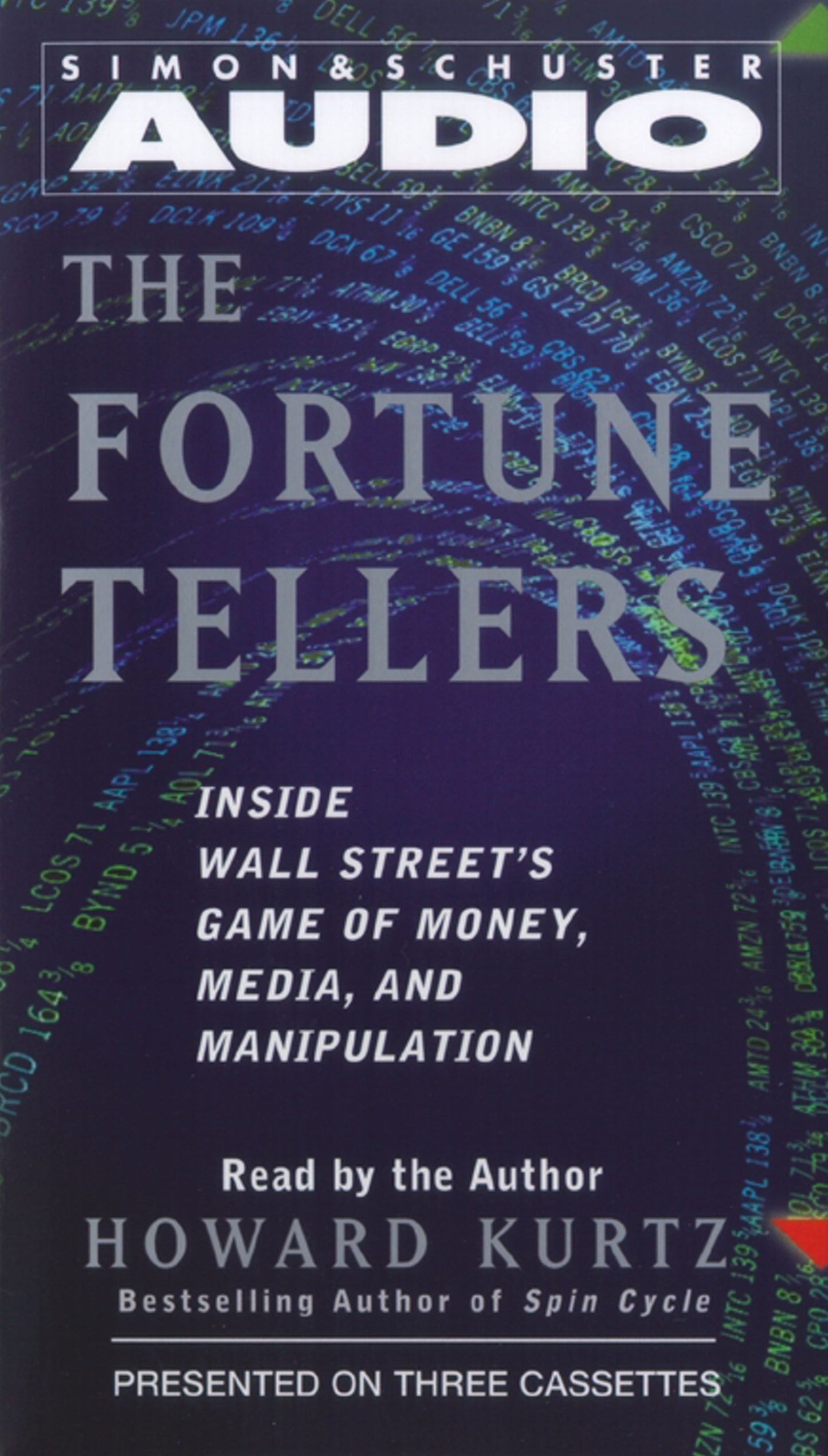Fortune Tellers: Inside Wall Street's Game of Money, Media, and Manipulation