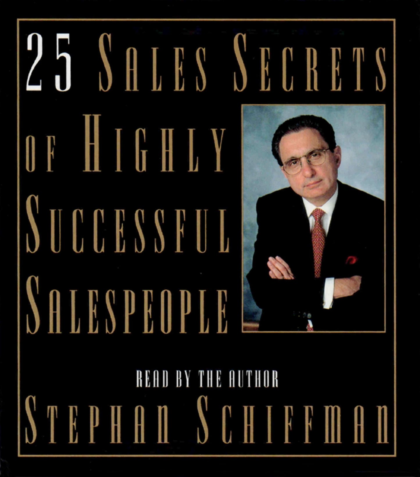25 Sales Secrets Of Highly Successful Salespeople