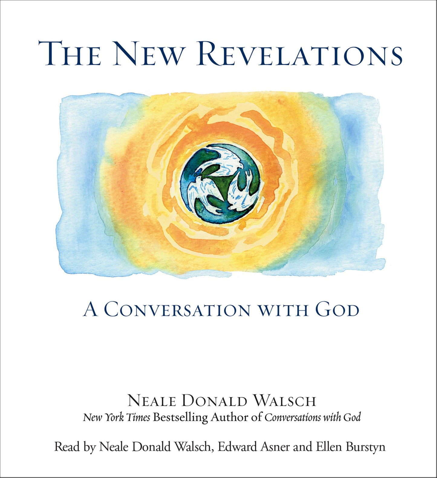 New Revelations: A Conversation With  God
