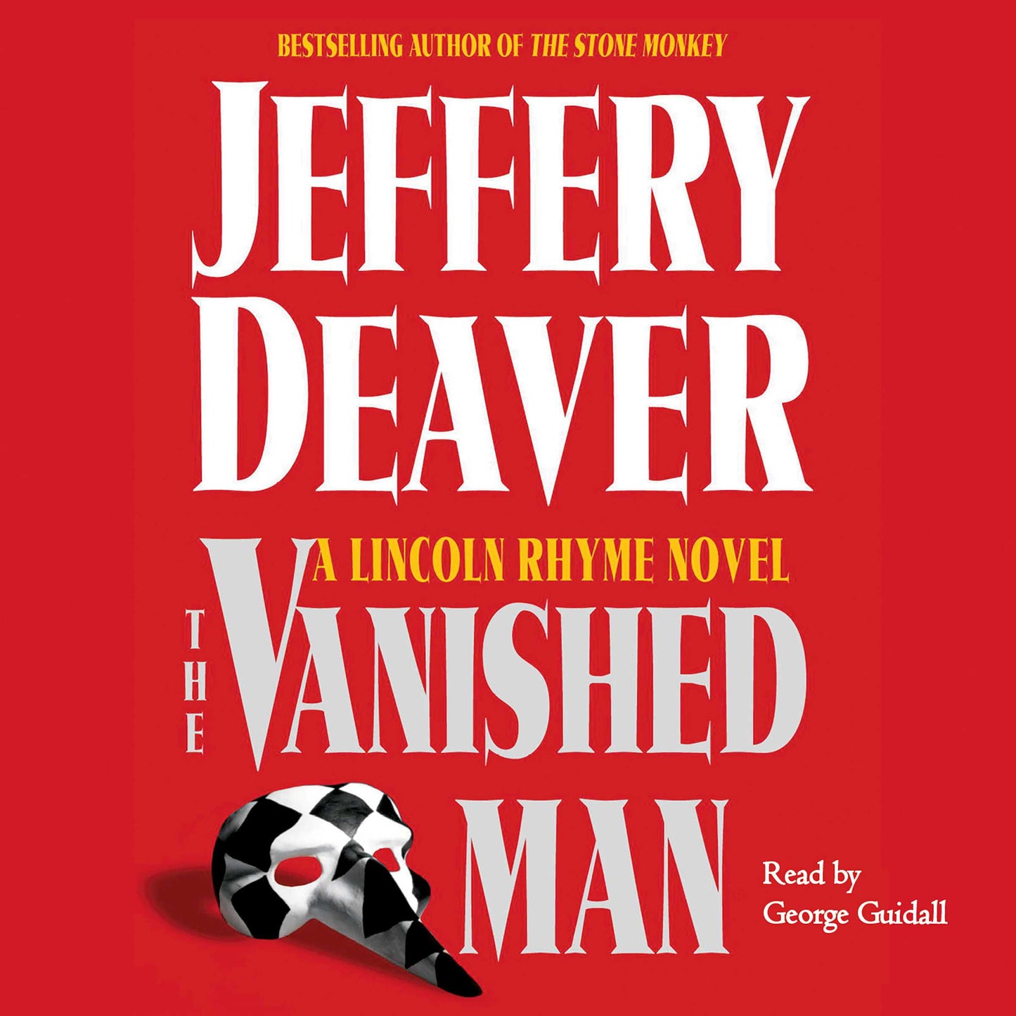 Vanished Man: A Lincoln Rhyme Novel