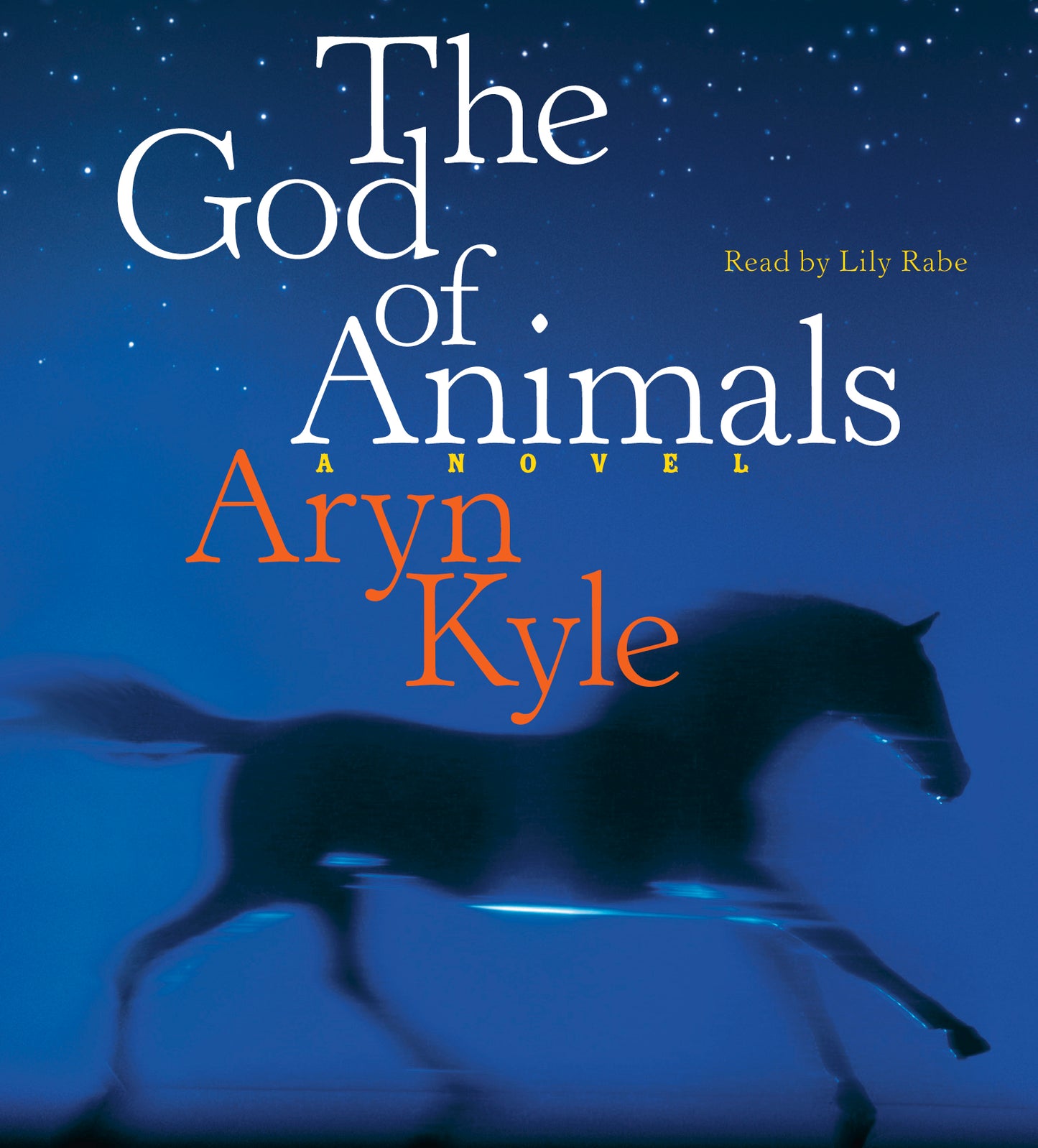 God of Animals: A Novel