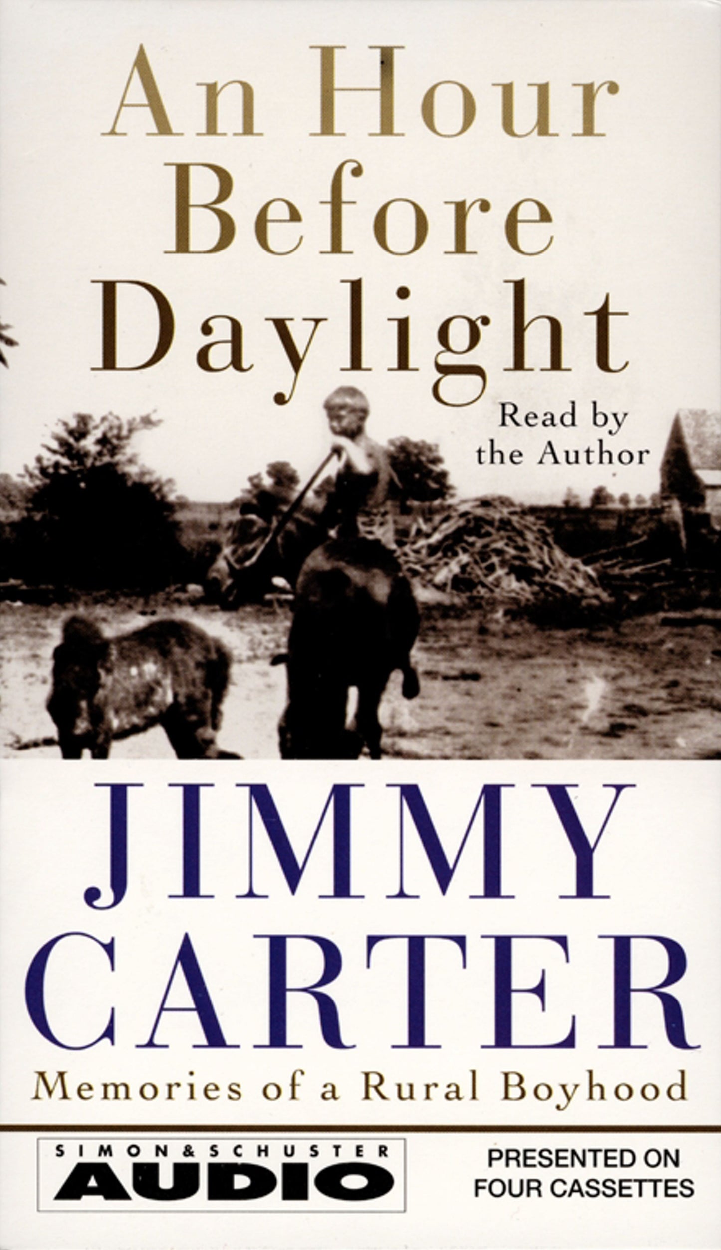 Hour Before Daylight: Memories Of A Rural Boyhood