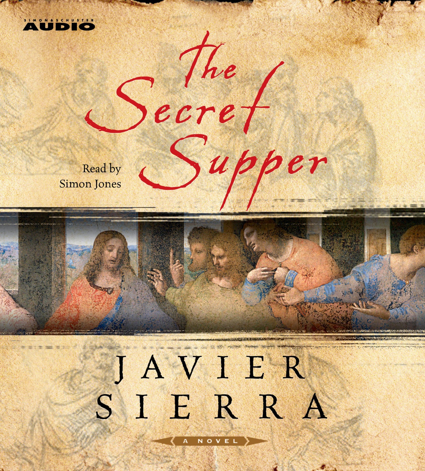 Secret Supper: A Novel