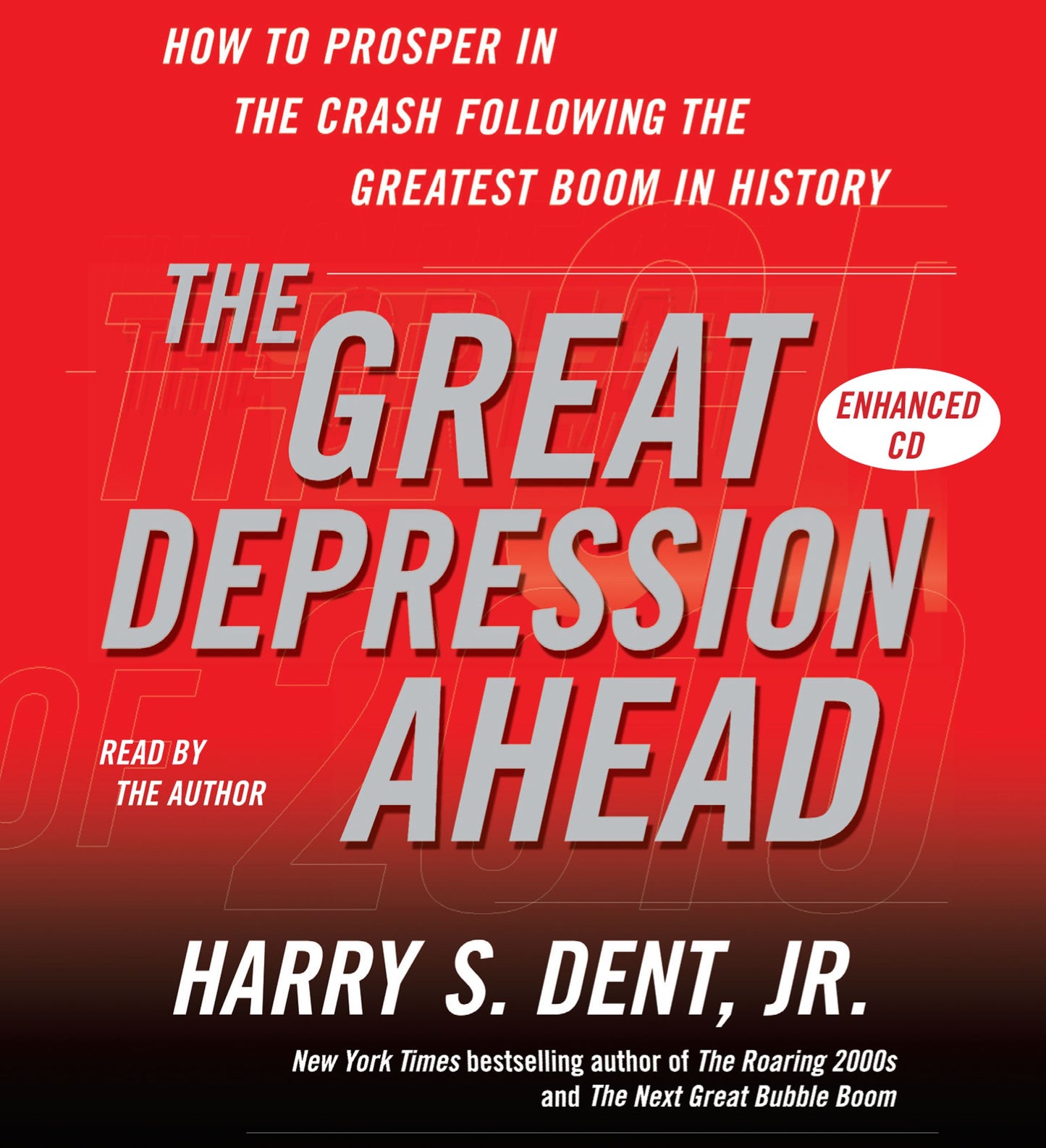 Great Depression Ahead: How to Prosper in the Crash That Follows the Greatest Boom in History