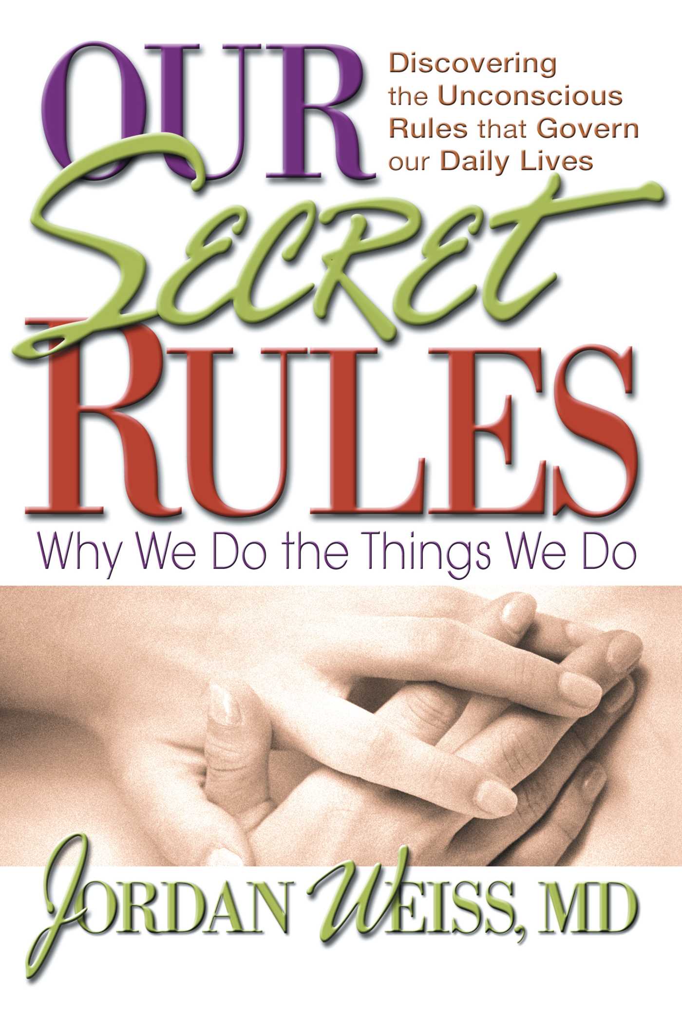 Our Secret Rules
