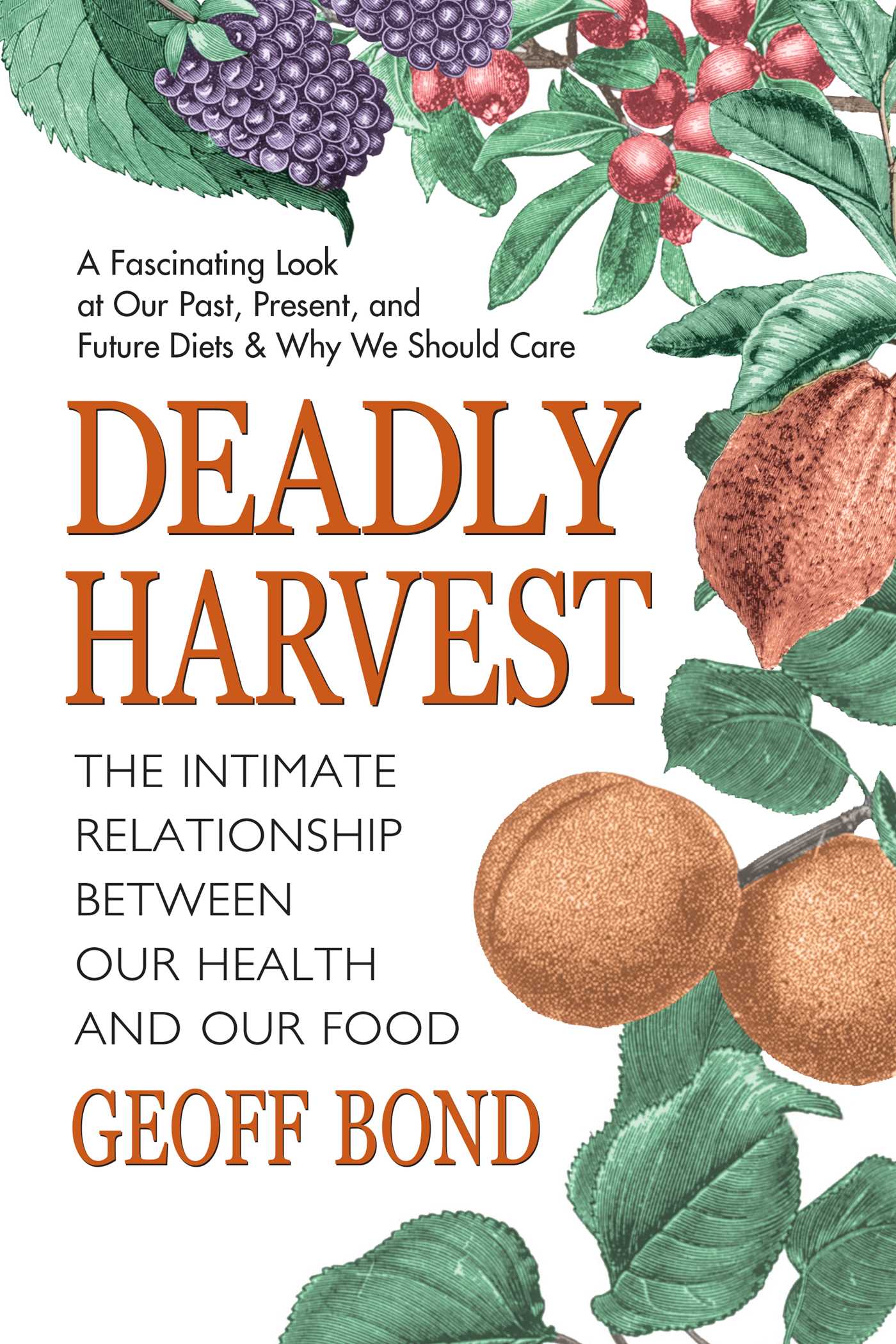 Deadly Harvest