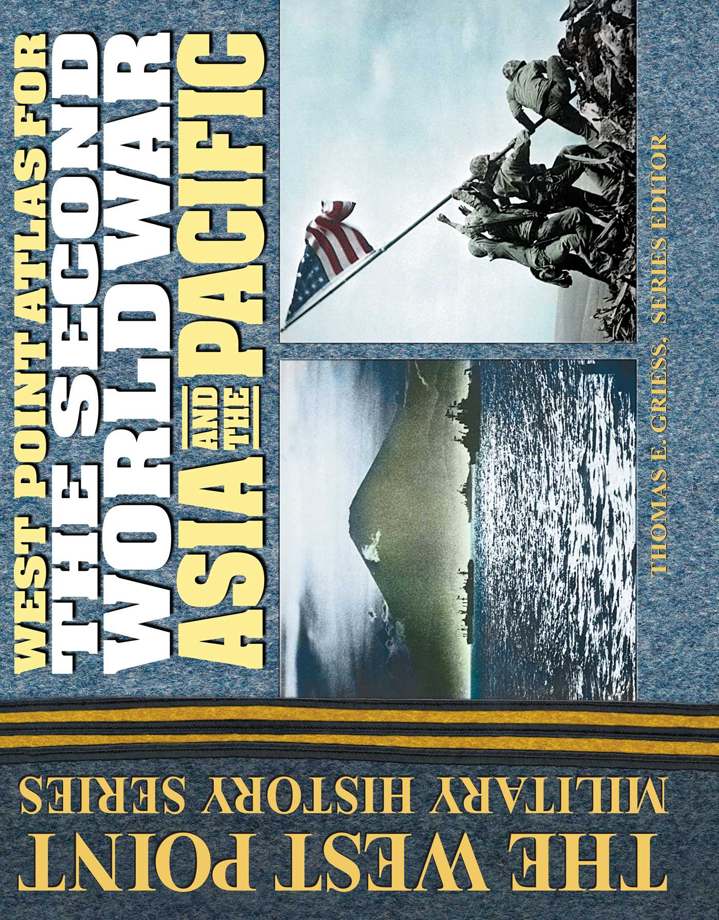 Second World War Asia and the Pacific Atlas