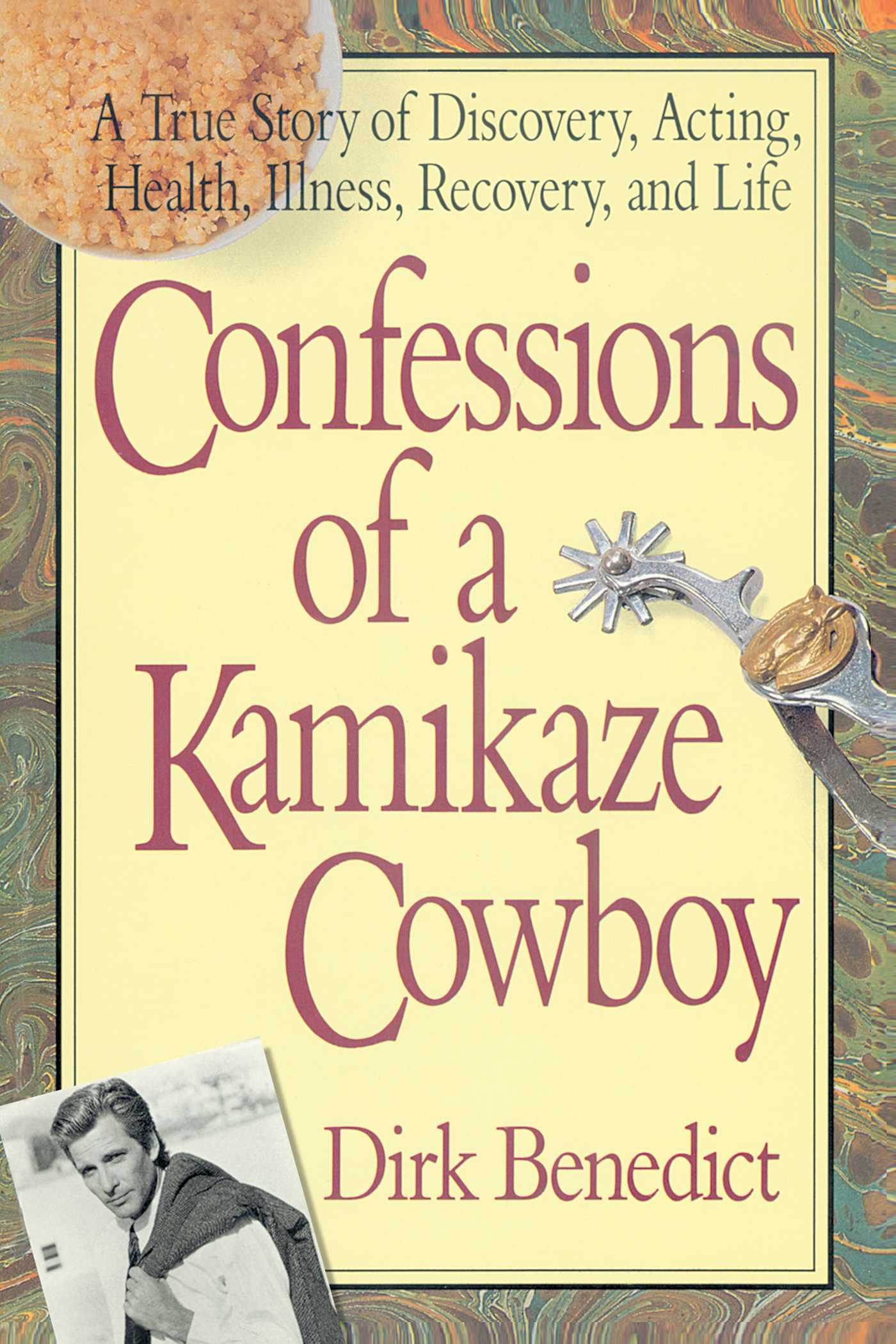 Confessions of a Kamikaze Cowboy
