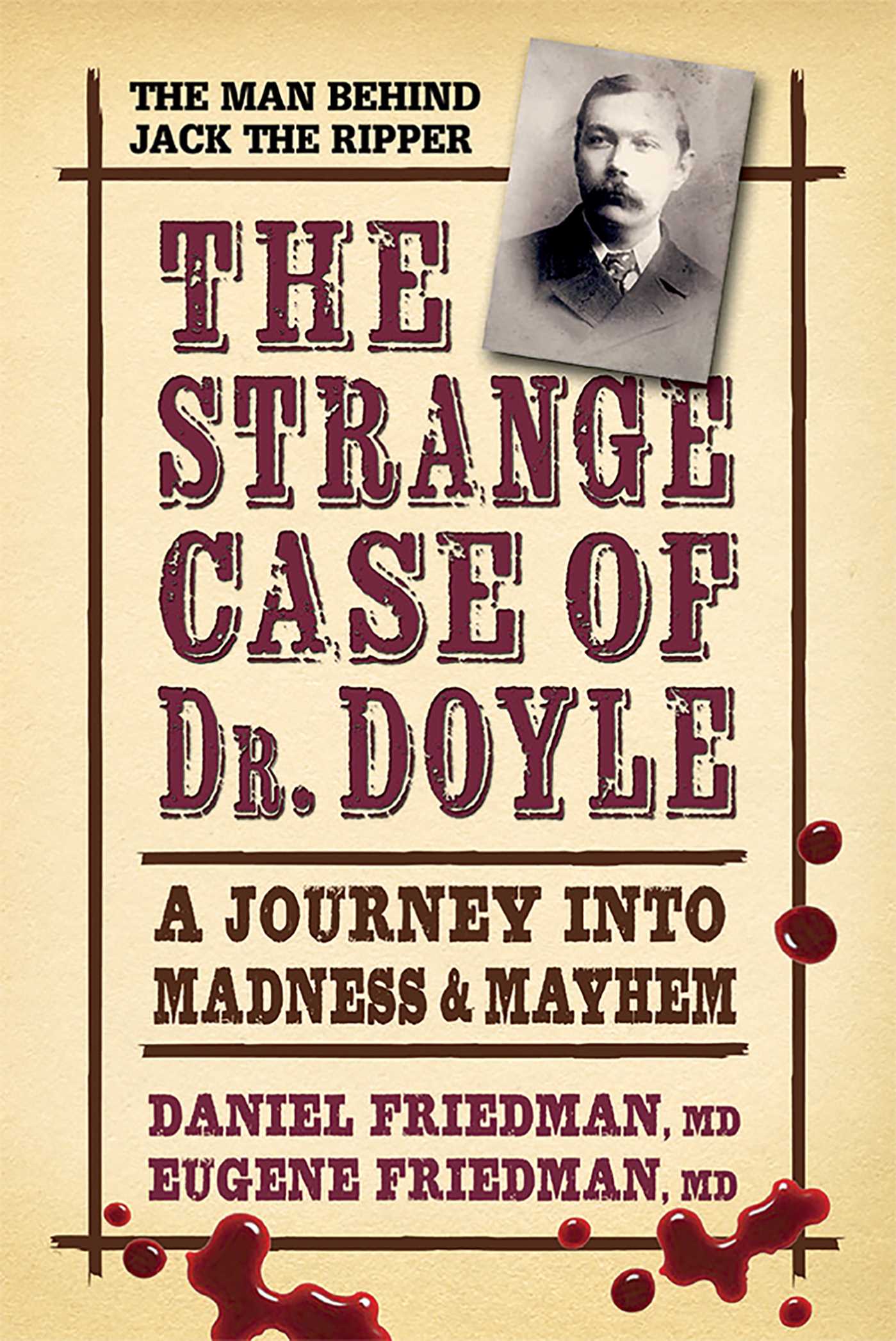 Strange Case of Dr. Doyle: A Journey Into Madness and Mayhem