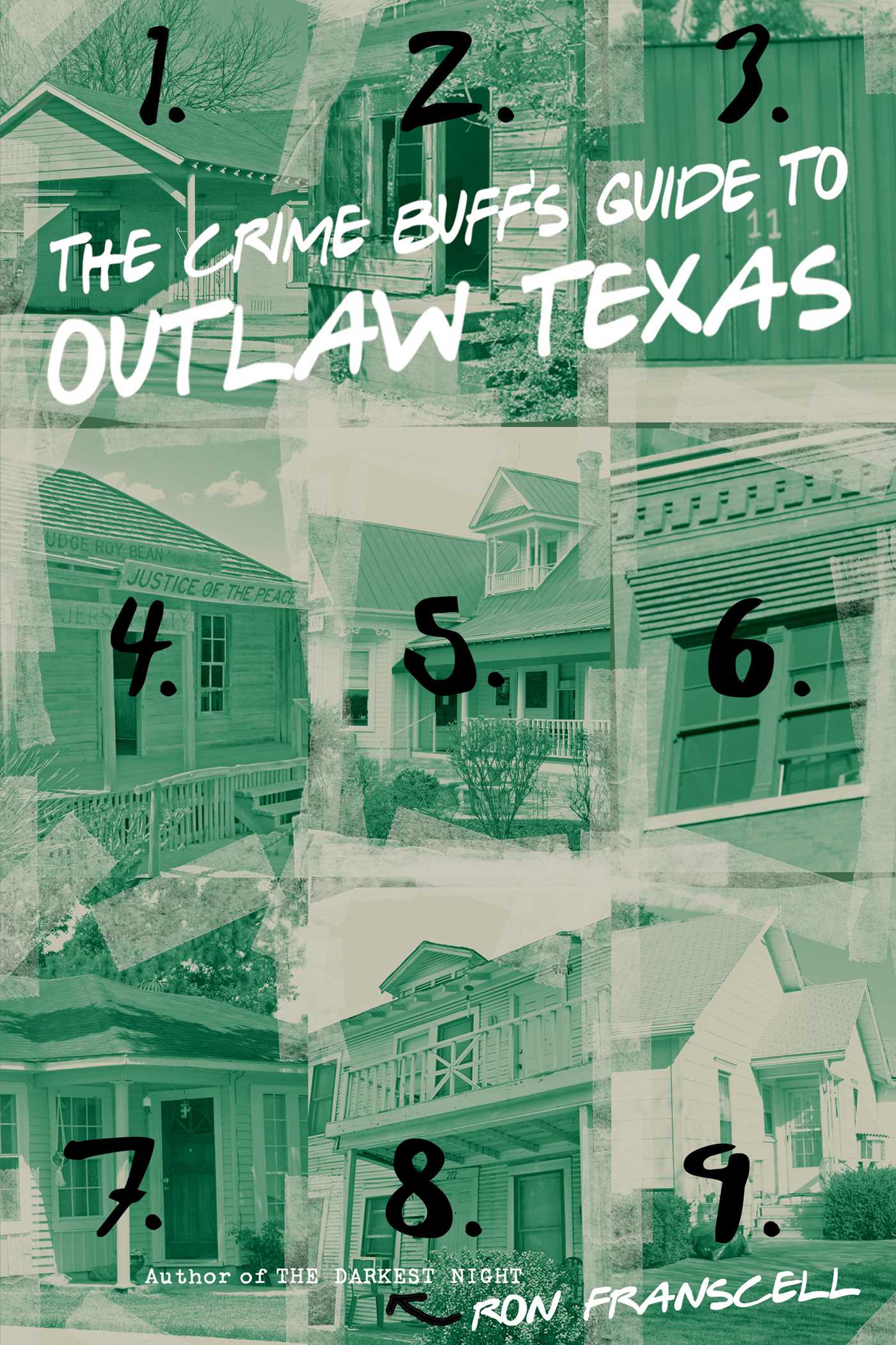 Crime Buff's Guide to Outlaw Texas