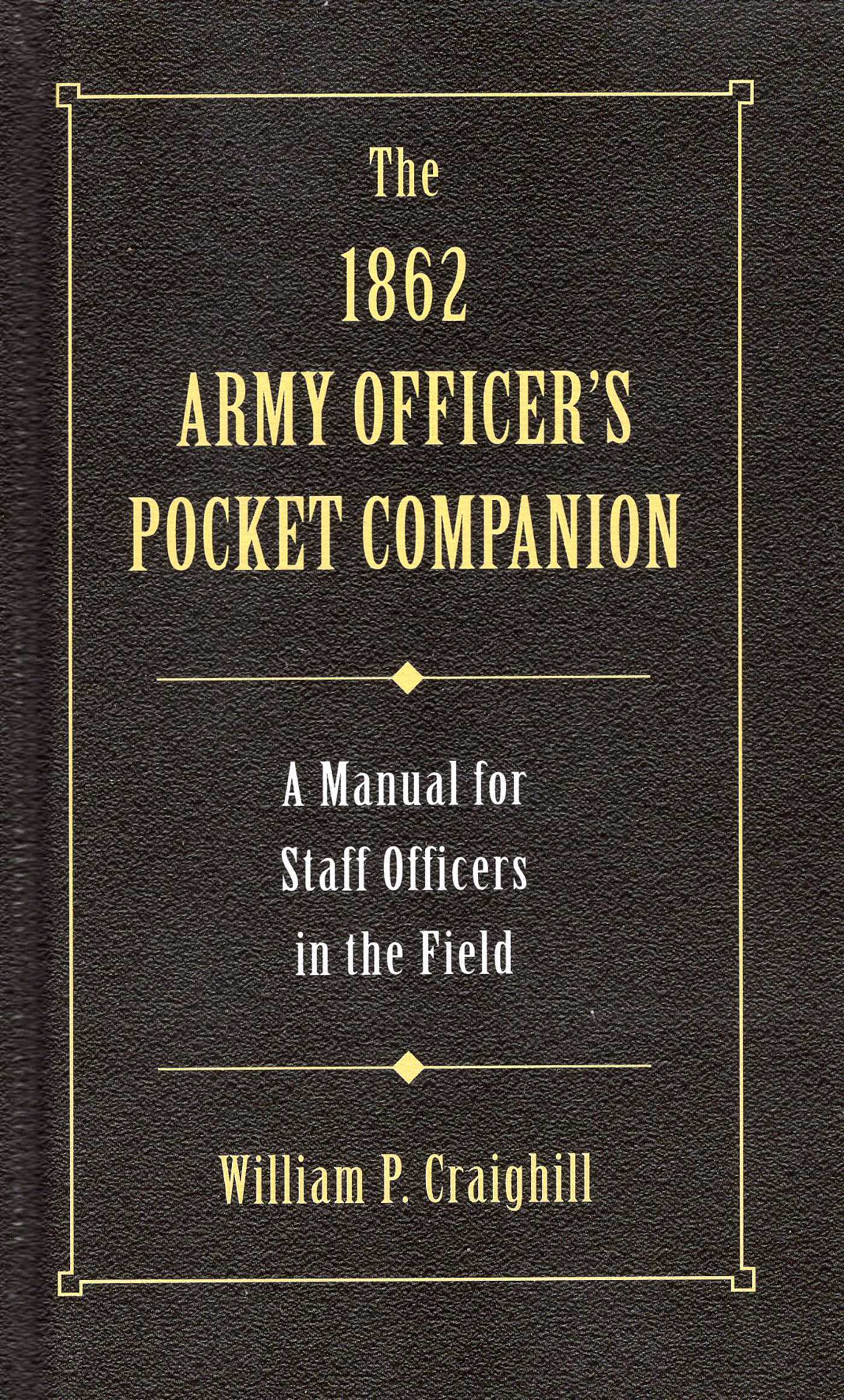 1862 Army Officer's Pocket Companion