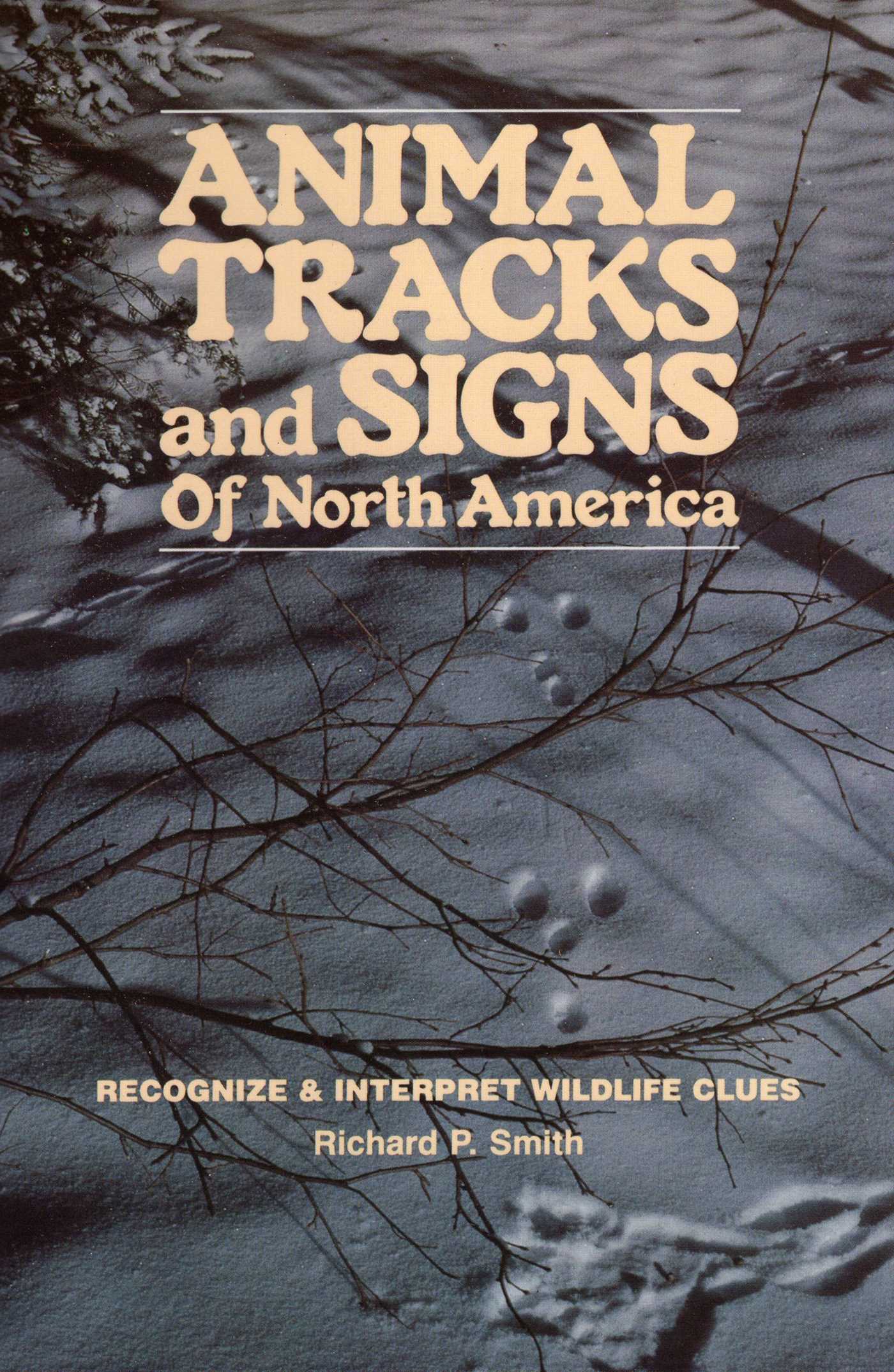 Animal Tracks & Signs of North America