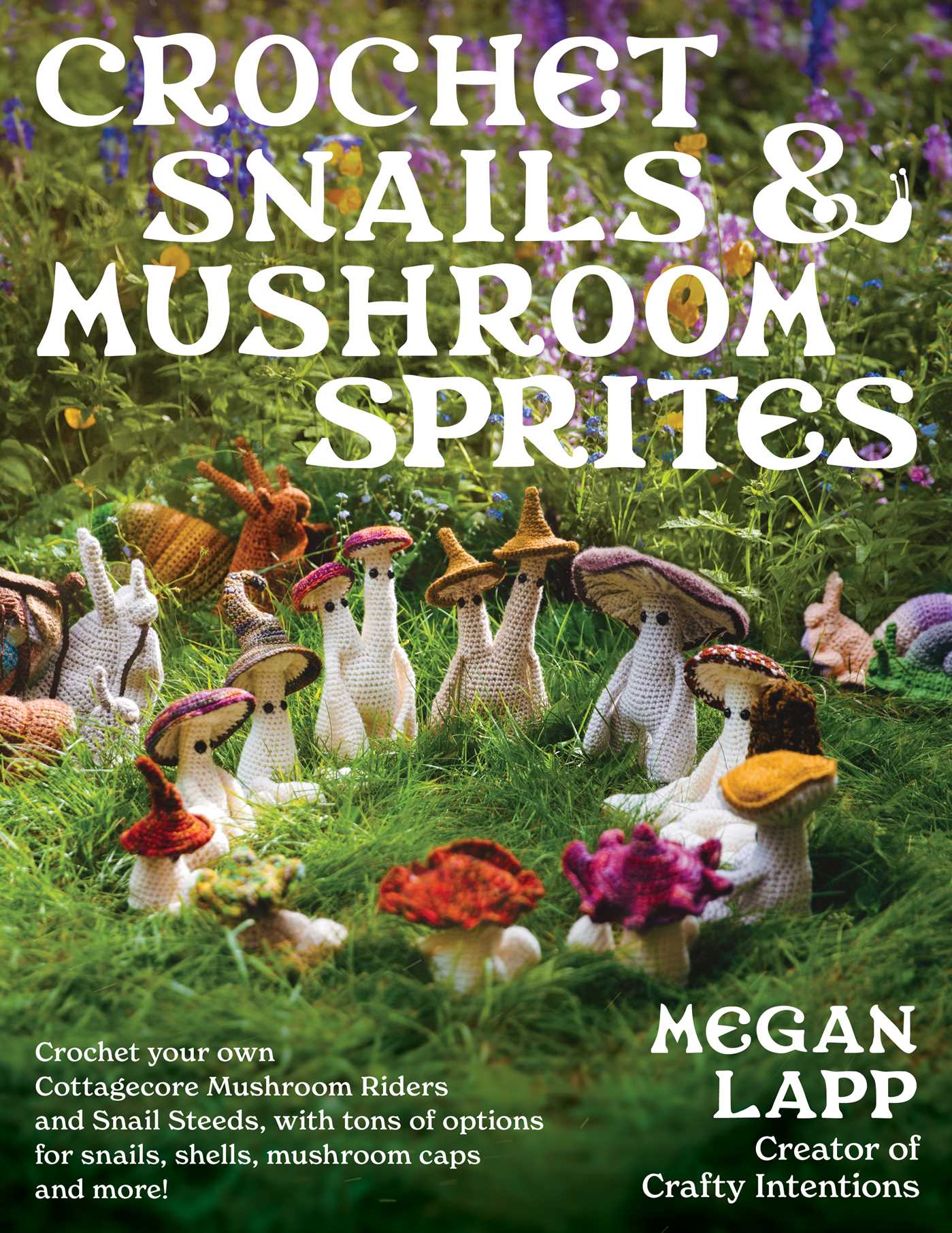 Crochet Snails and Mushroom Sprites