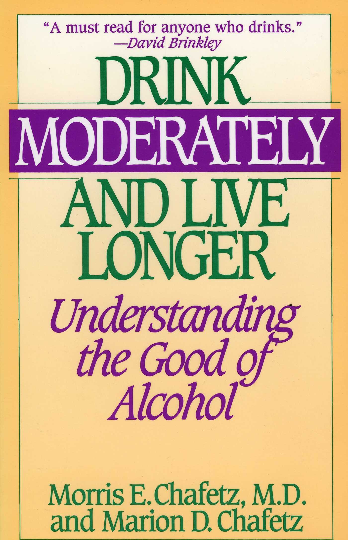 Drink Moderately and Live Longer