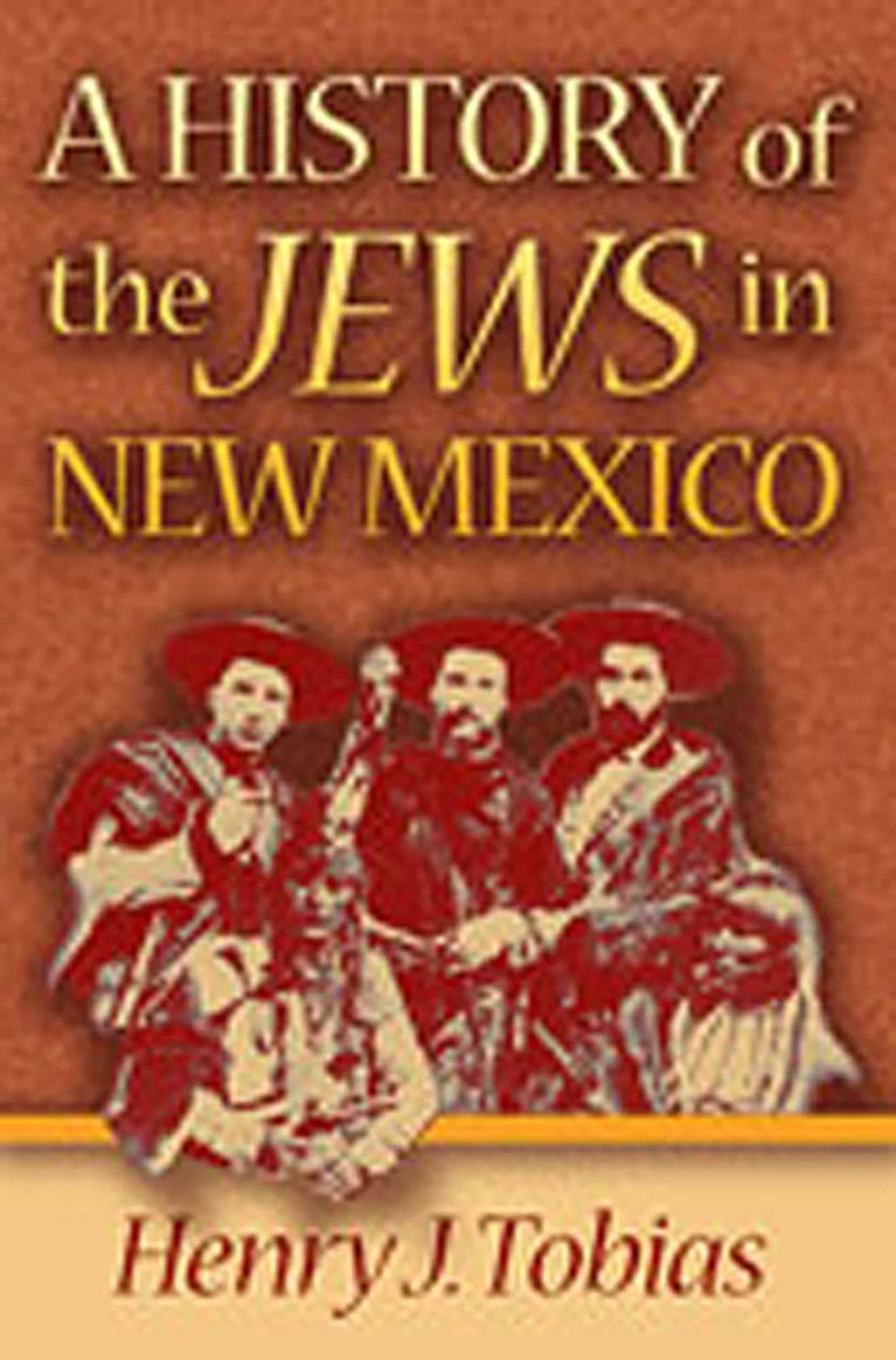 History of the Jews in New Mexico