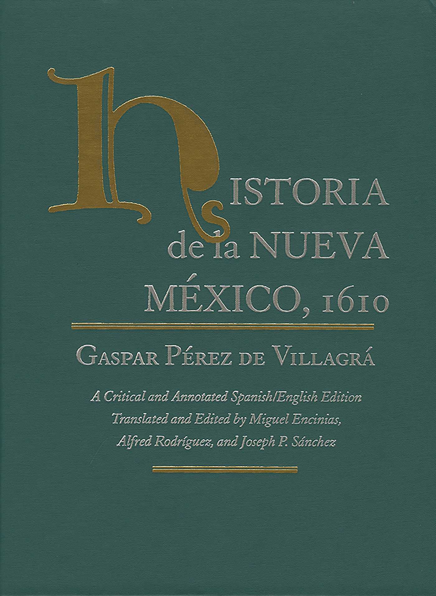 Historia de la Nueva Mexico, 1610