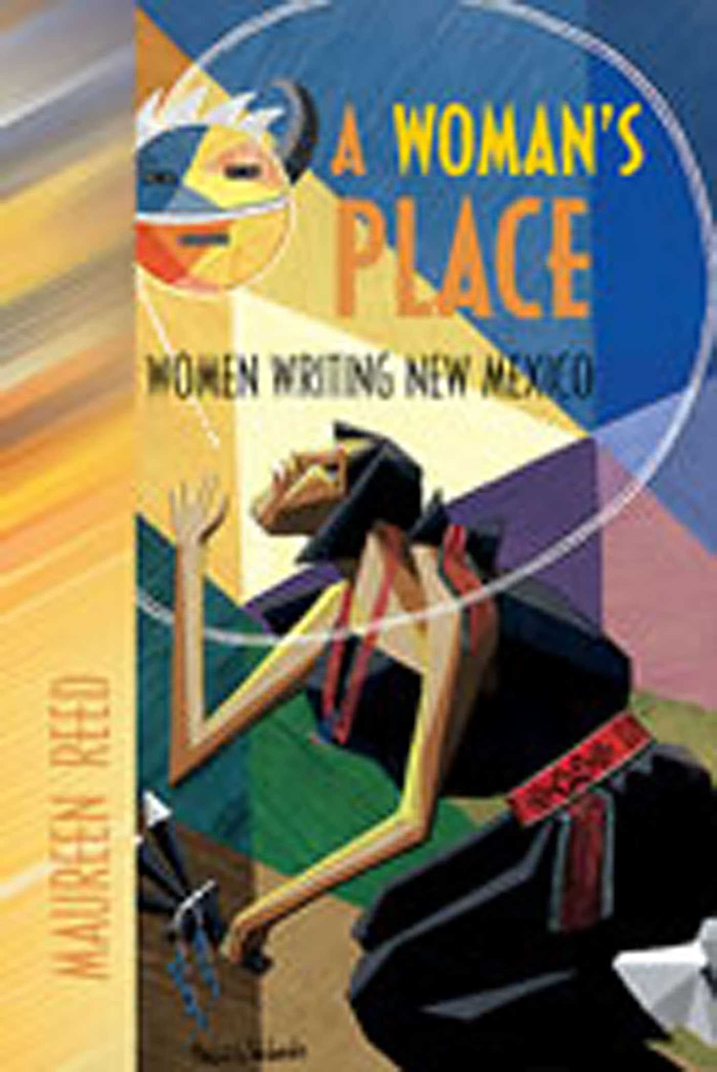 Woman's Place: Women Writing New Mexico