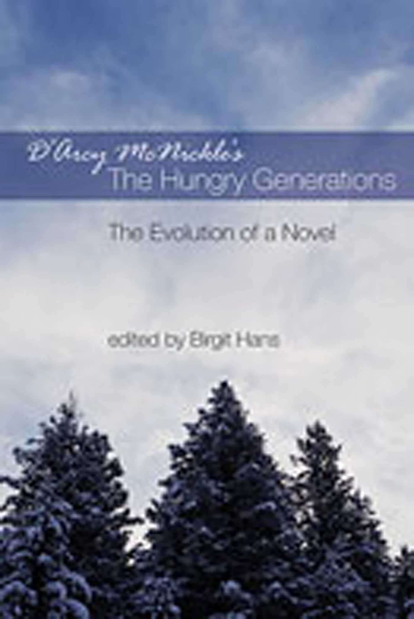 D'Arcy McNickle's The Hungry Generations
