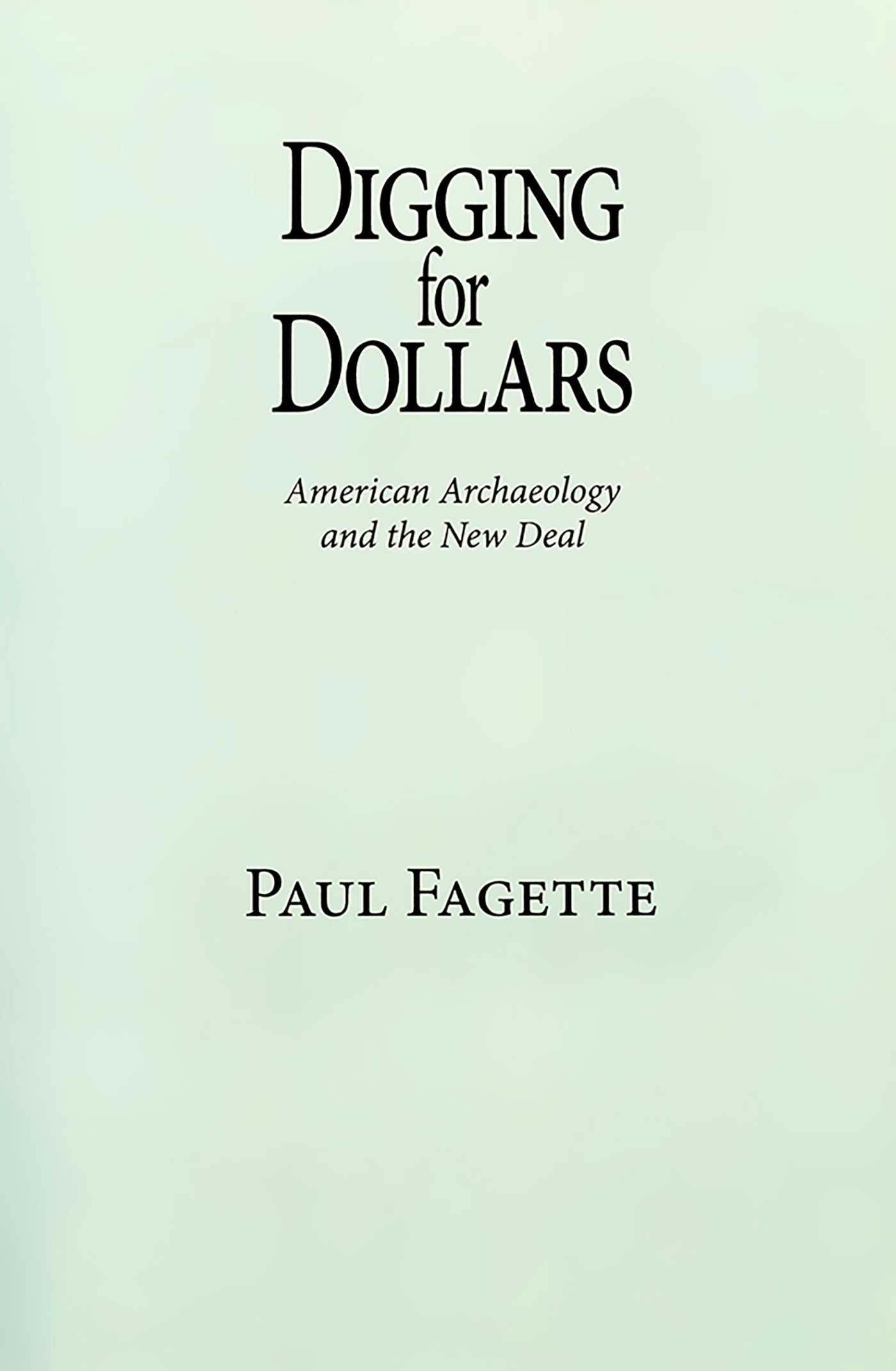 Digging for Dollars