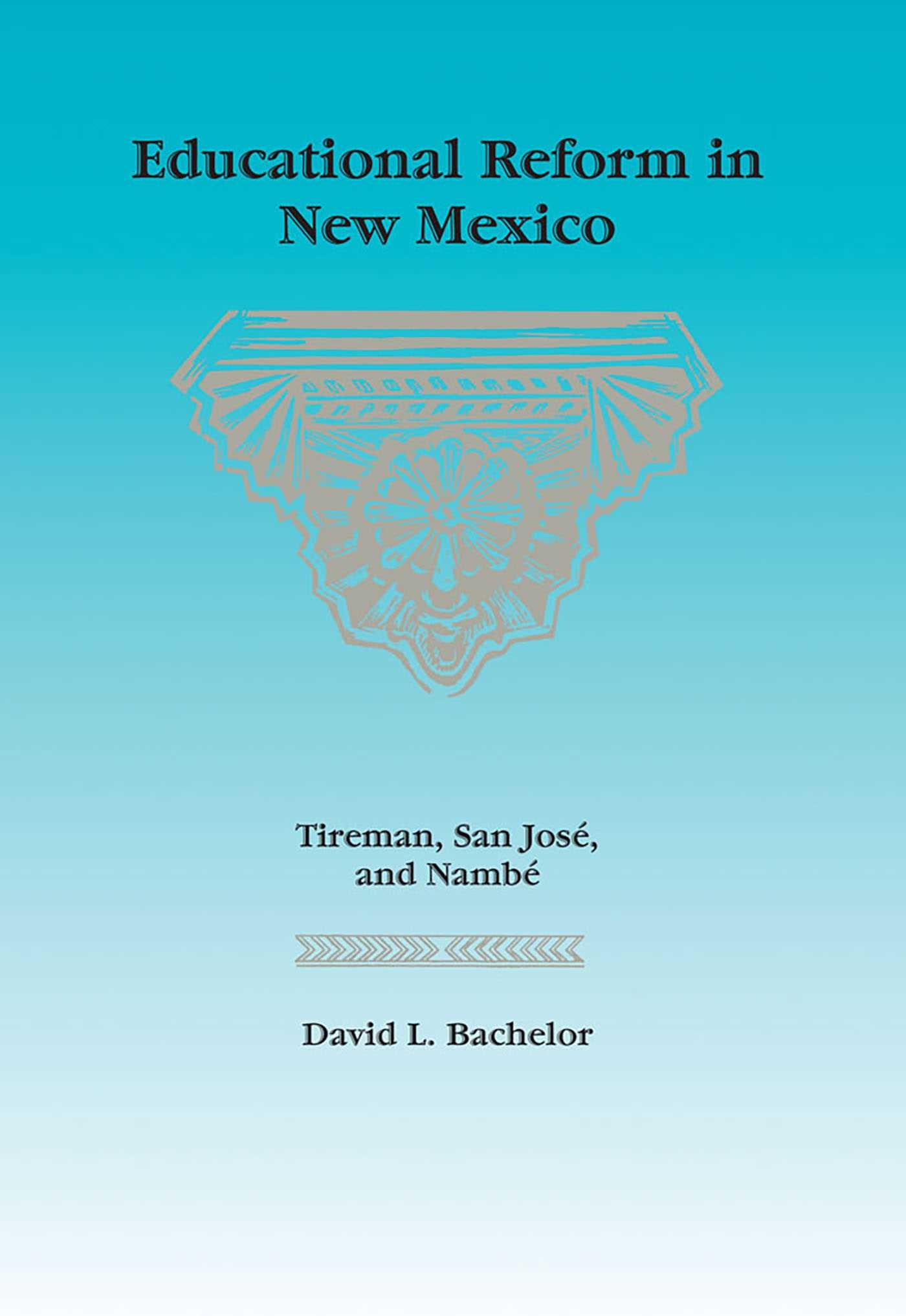 Educational Reform in New Mexico