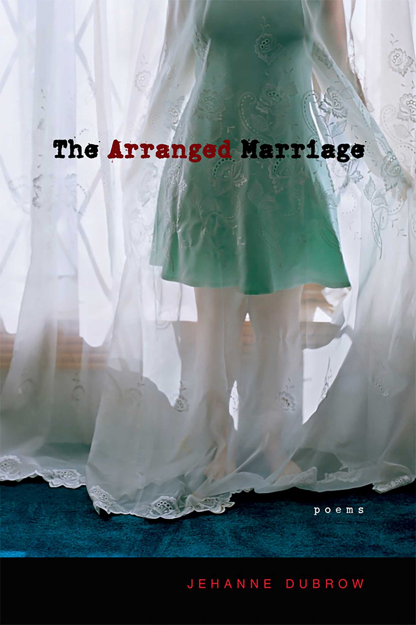 Arranged Marriage: Poems
