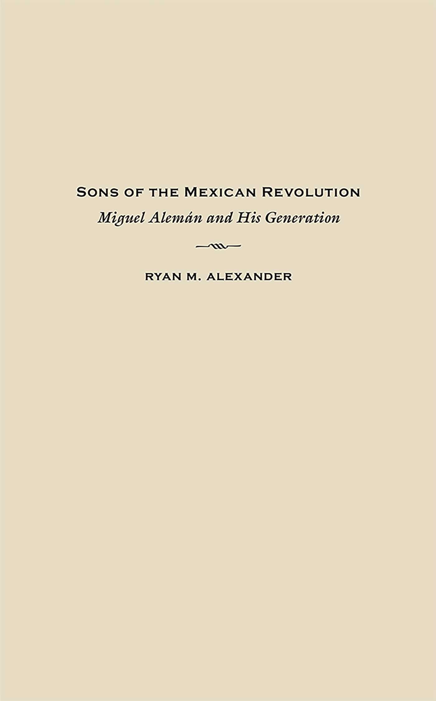 Sons of the Mexican Revolution
