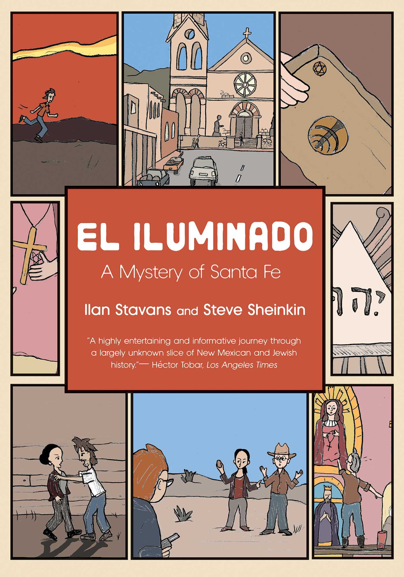 Iluminado: A Mystery of Santa Fe