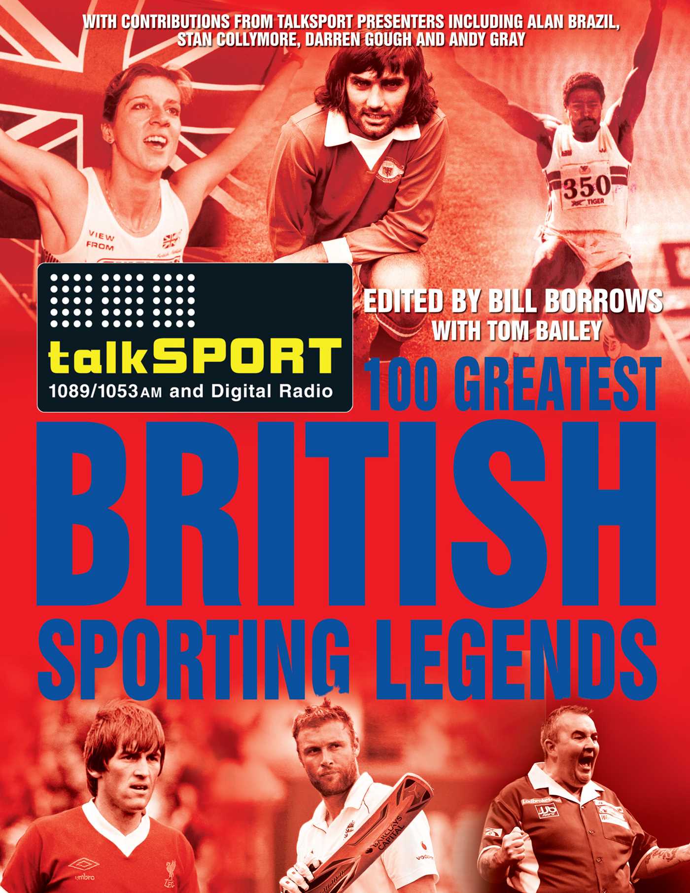 Talksport 100 Greatest British Sporting Legends