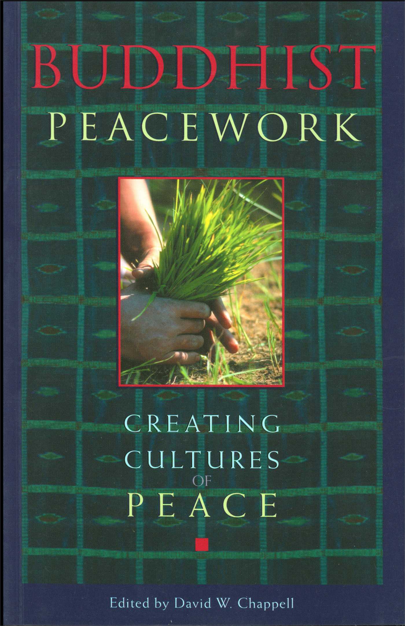 Buddhist Peacework