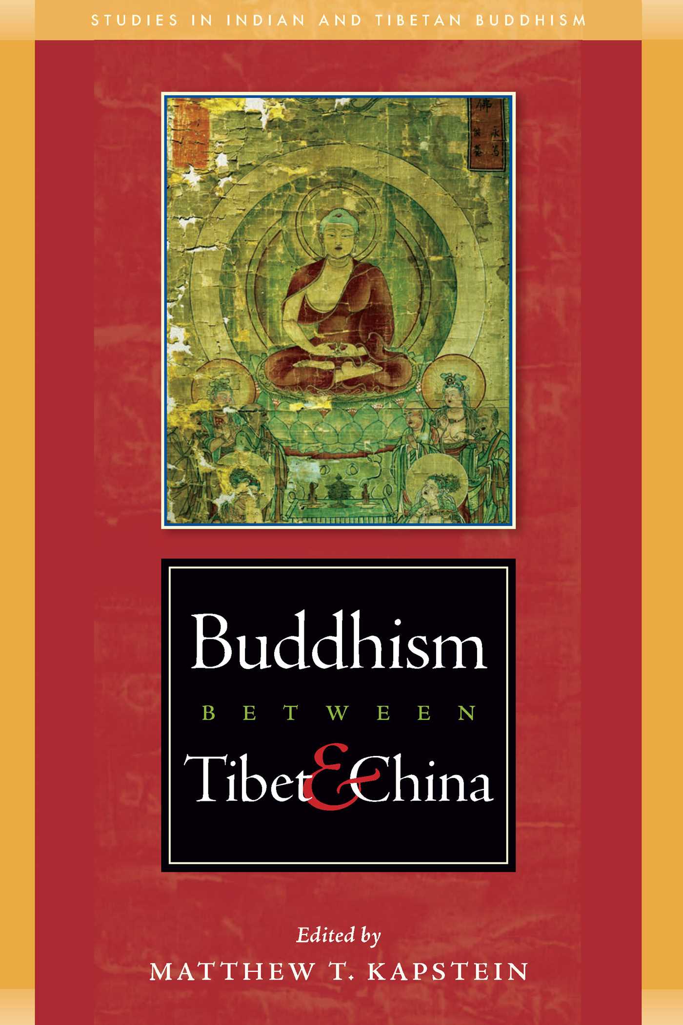 Buddhism Between Tibet and China