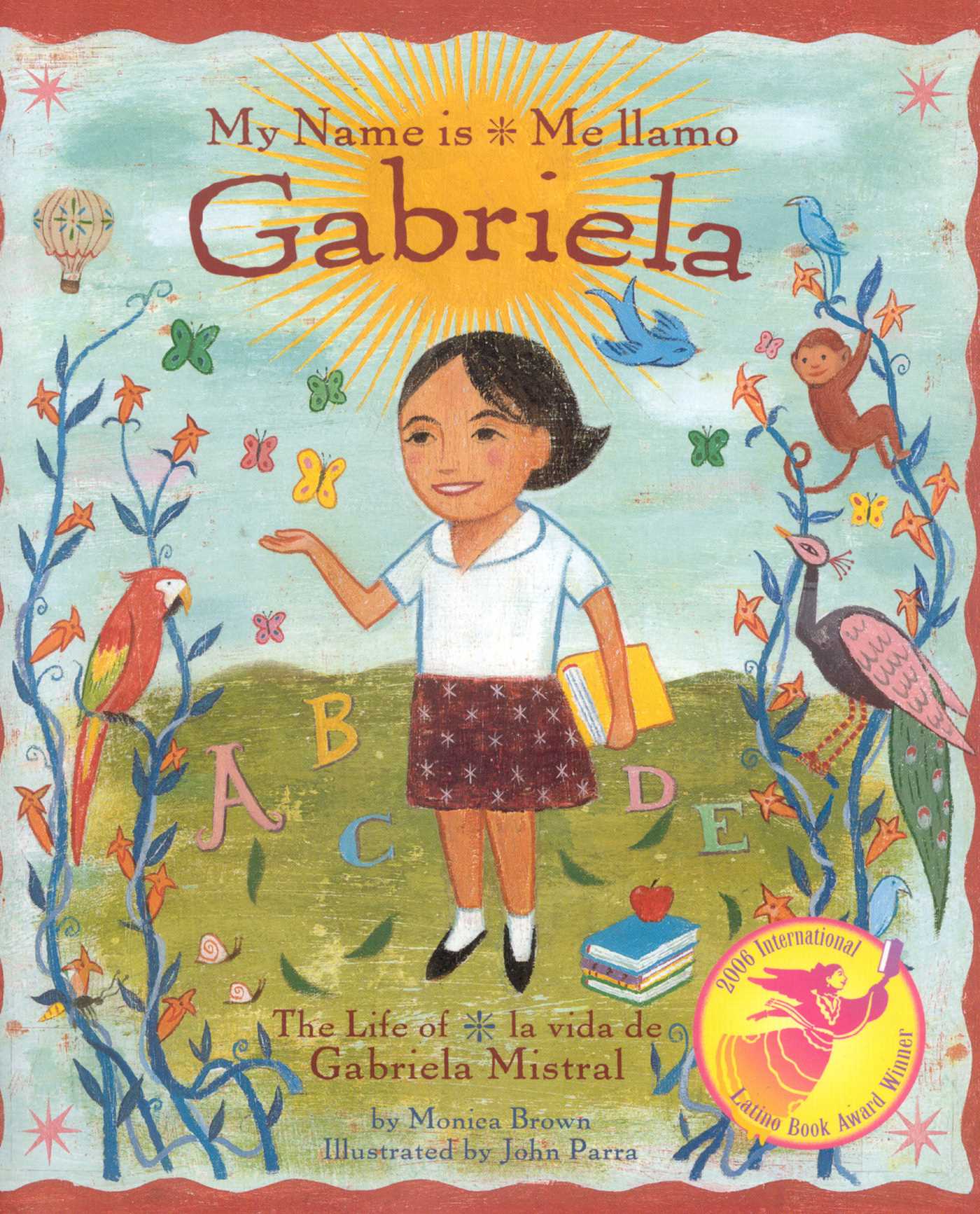 My Name is Gabriela/Me llamo Gabriela (Bilingual)