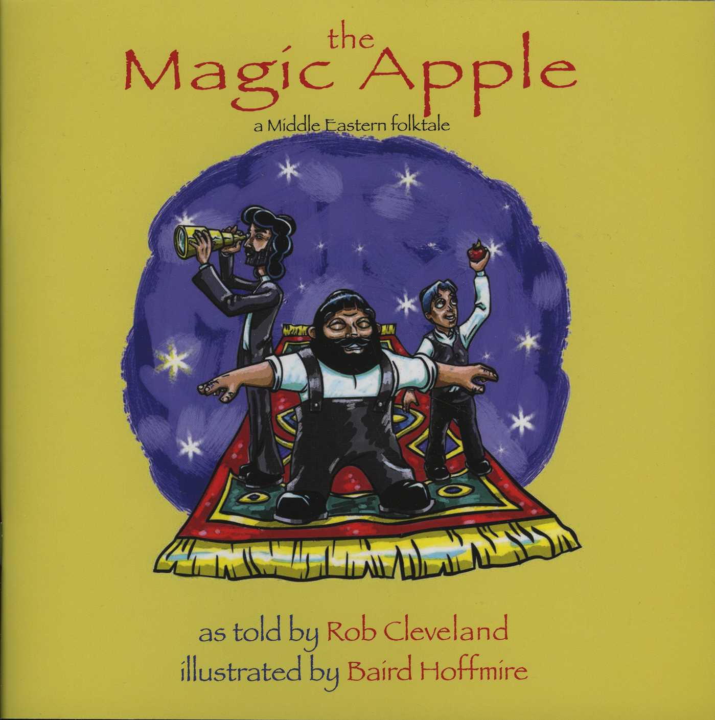 Magic Apple: A Folktale from the Middle East