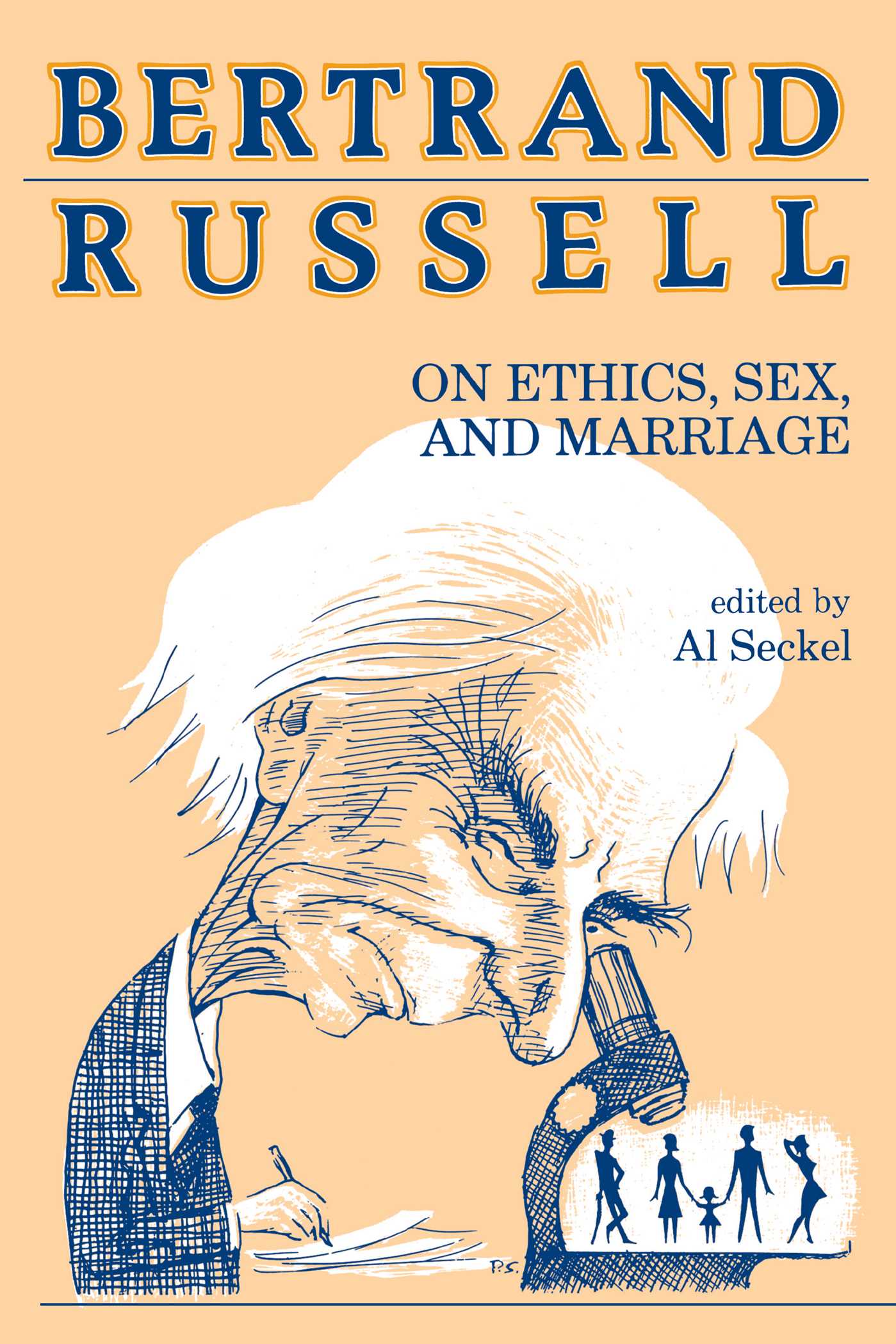 Bertrand Russell on Ethics, Sex, and Marriage