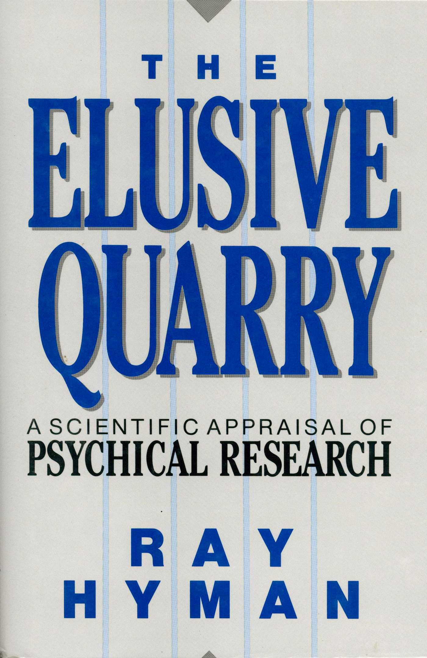 Elusive Quarry