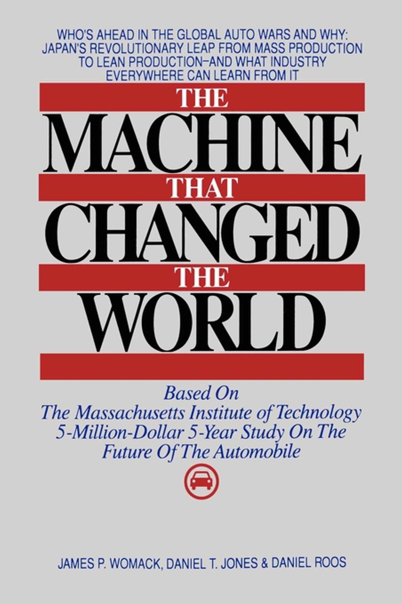 Machine that Changed the World