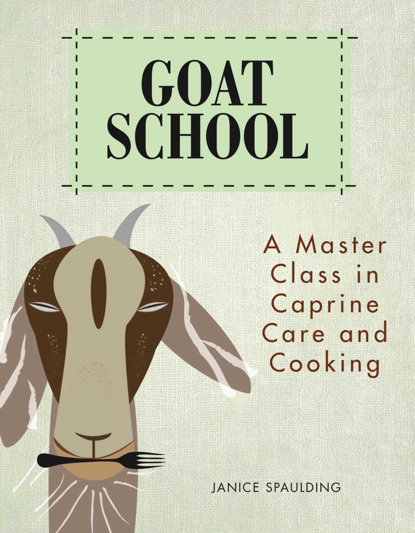 Goat School