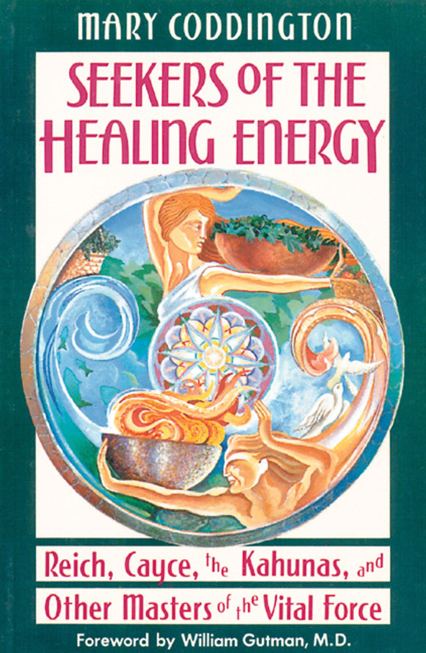 Seekers of the Healing Energy