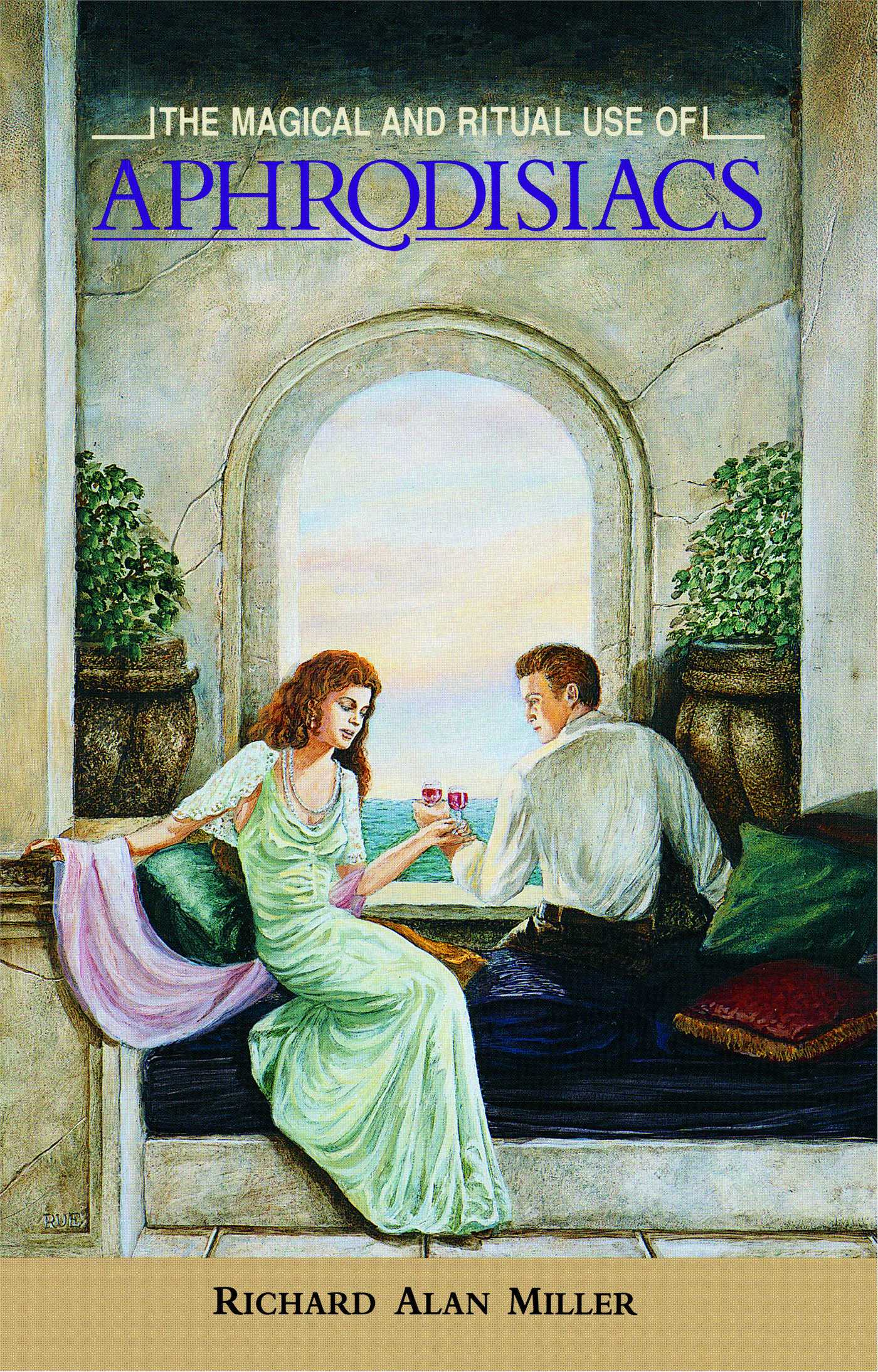 Magical and Ritual Use of Aphrodisiacs