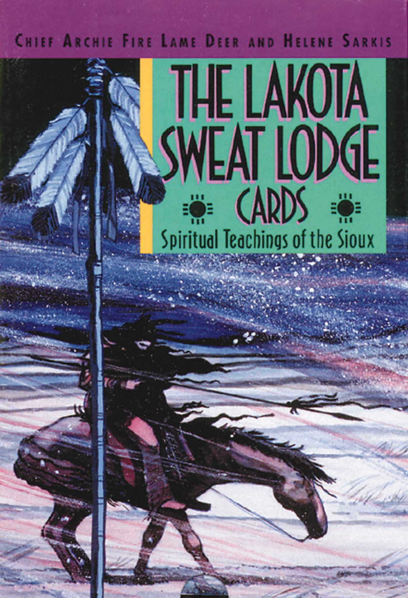 Lakota Sweat Lodge Cards: Spiritual Teachings of the Sioux