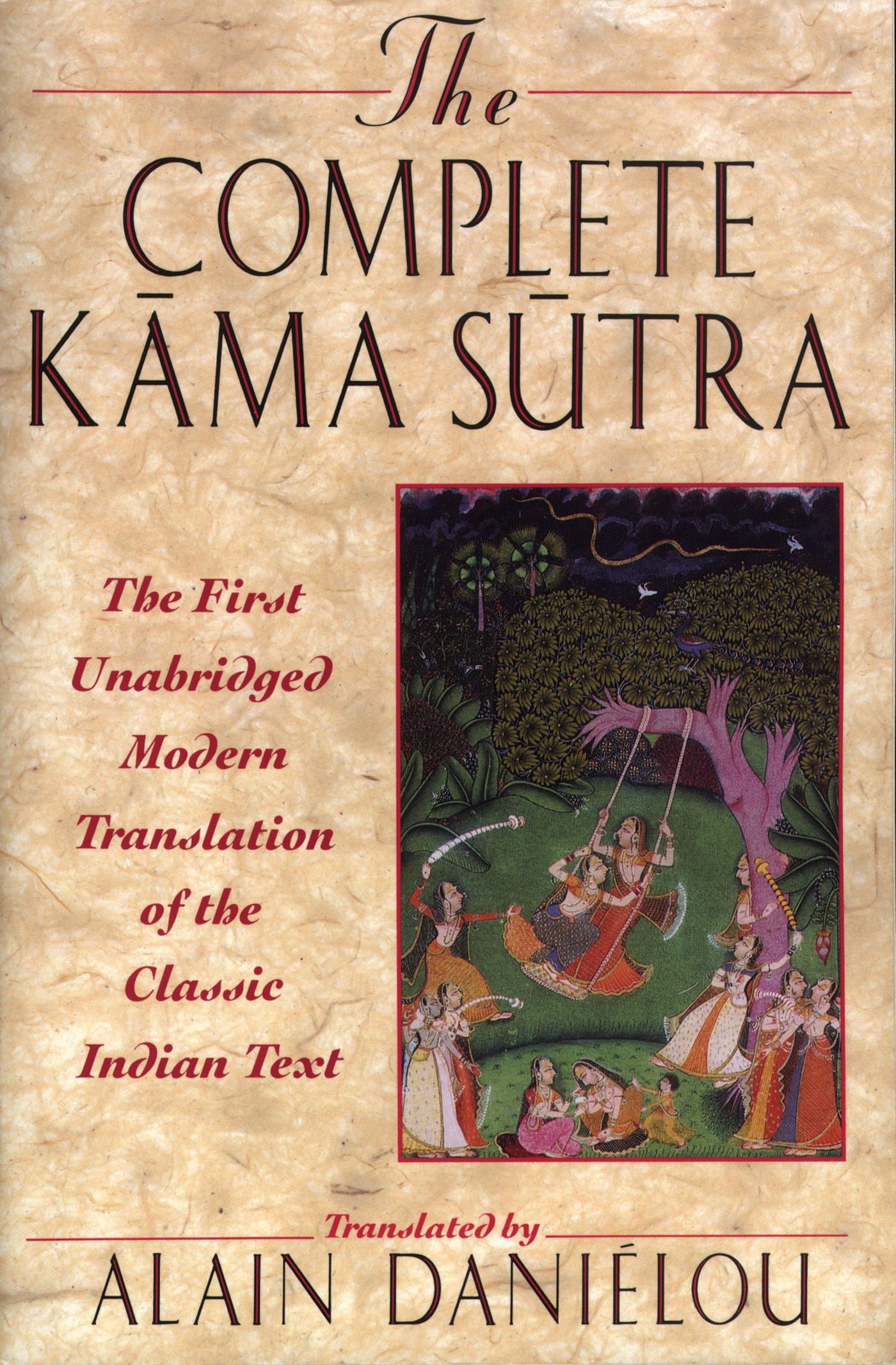 Complete Kama Sutra: The First Unabridged Modern Translation of the Classic Indian Text
