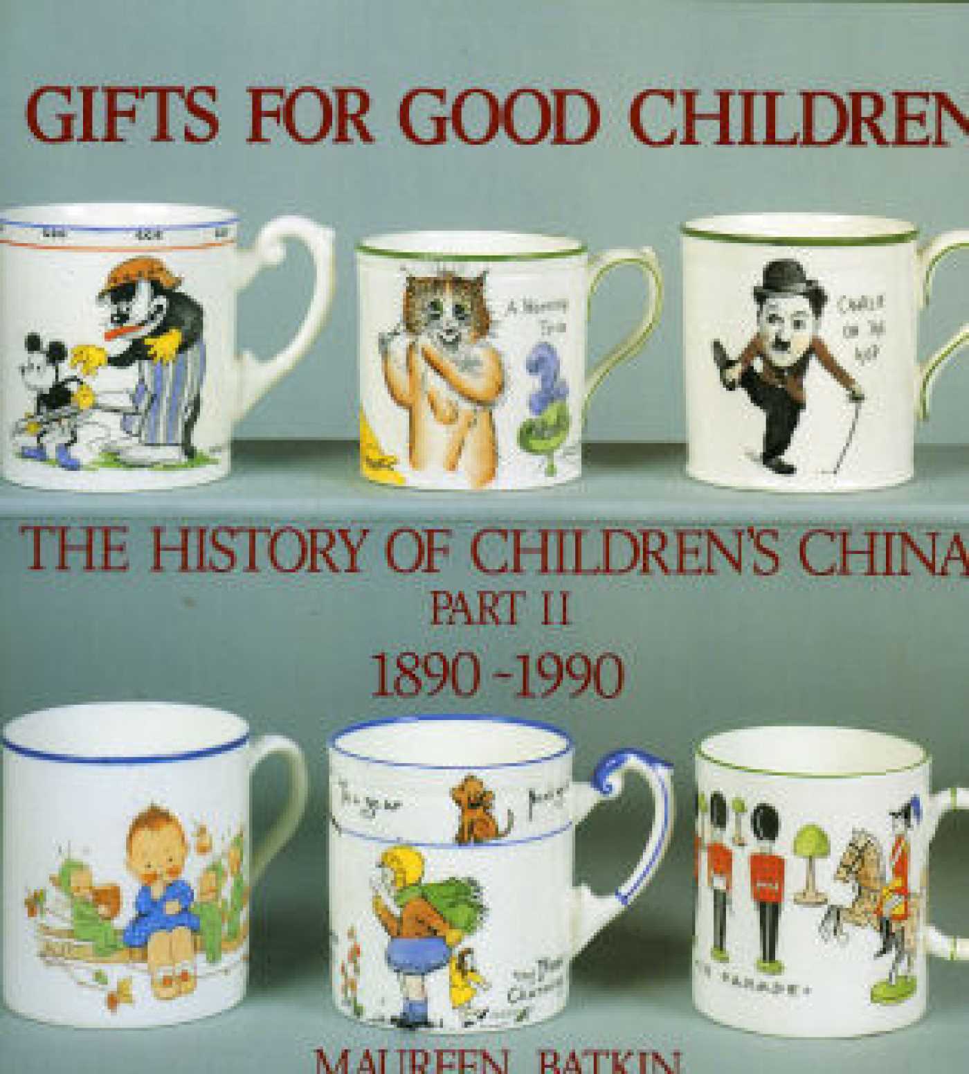 Gifts for Good Children Part Two - The History of