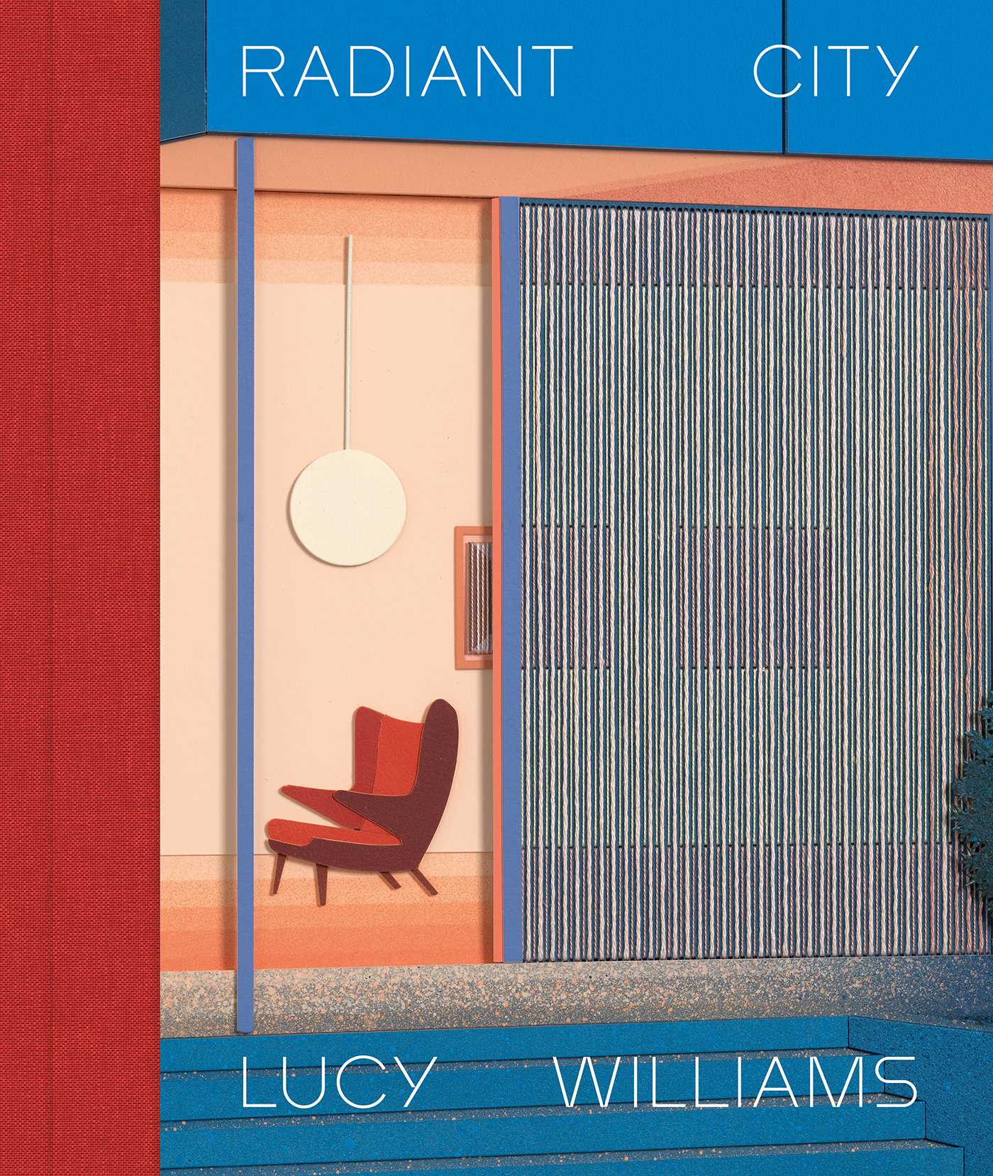 Lucy Williams – Radiant City