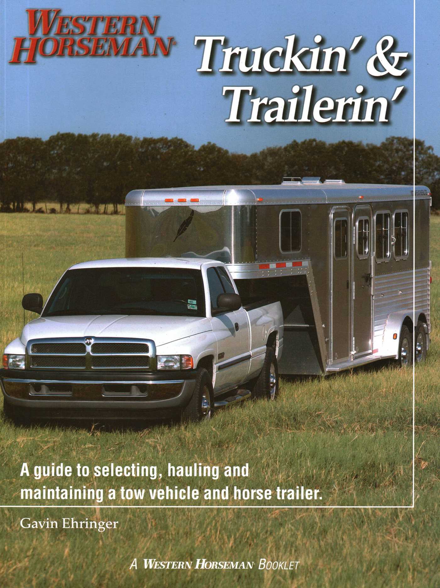 Truckin' & Trailerin'
