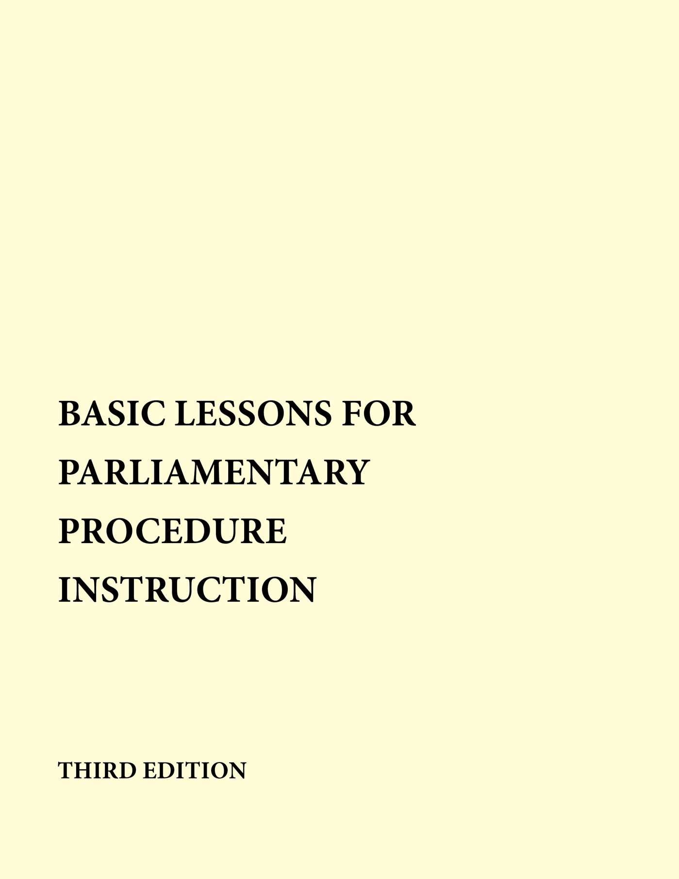 Basic Lessons For Parliamentary Procedure Instruction