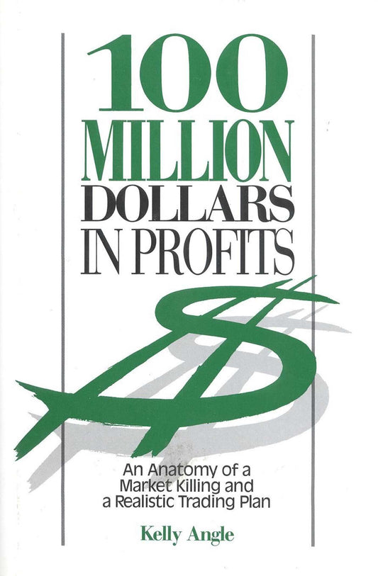 100 Million Dollars in Profits
