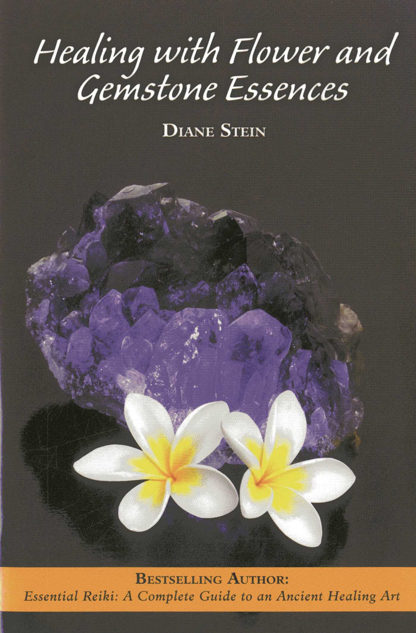 Healing with Flower and Gemstone Essences
