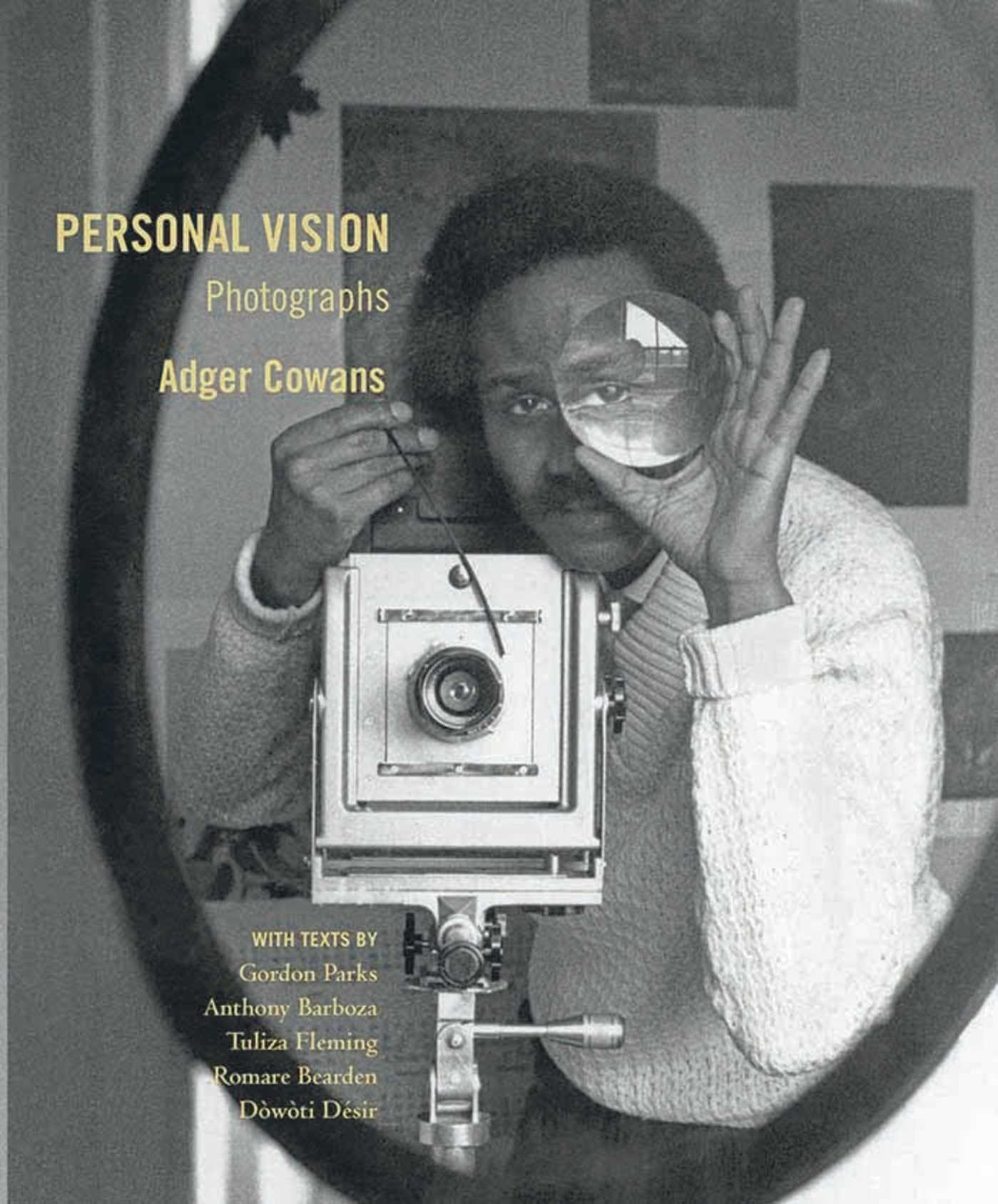 Personal Vision : Photographs