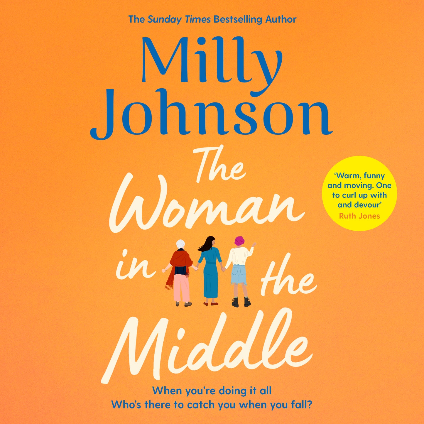 Woman in the Middle: the perfect escapist read from the much-loved Sunday Times bestseller