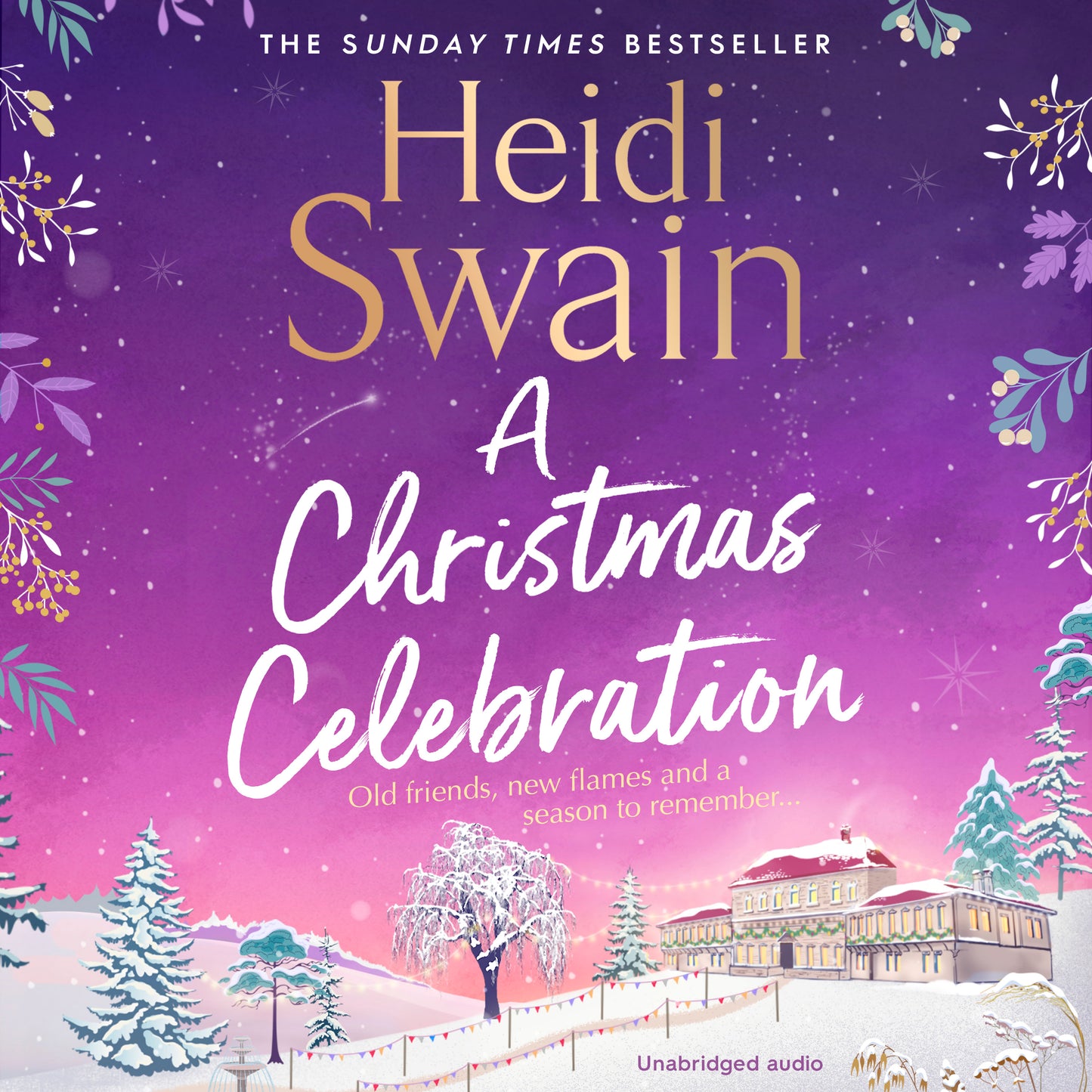Christmas Celebration: the cosiest, most joyful novel you'll read this Christmas